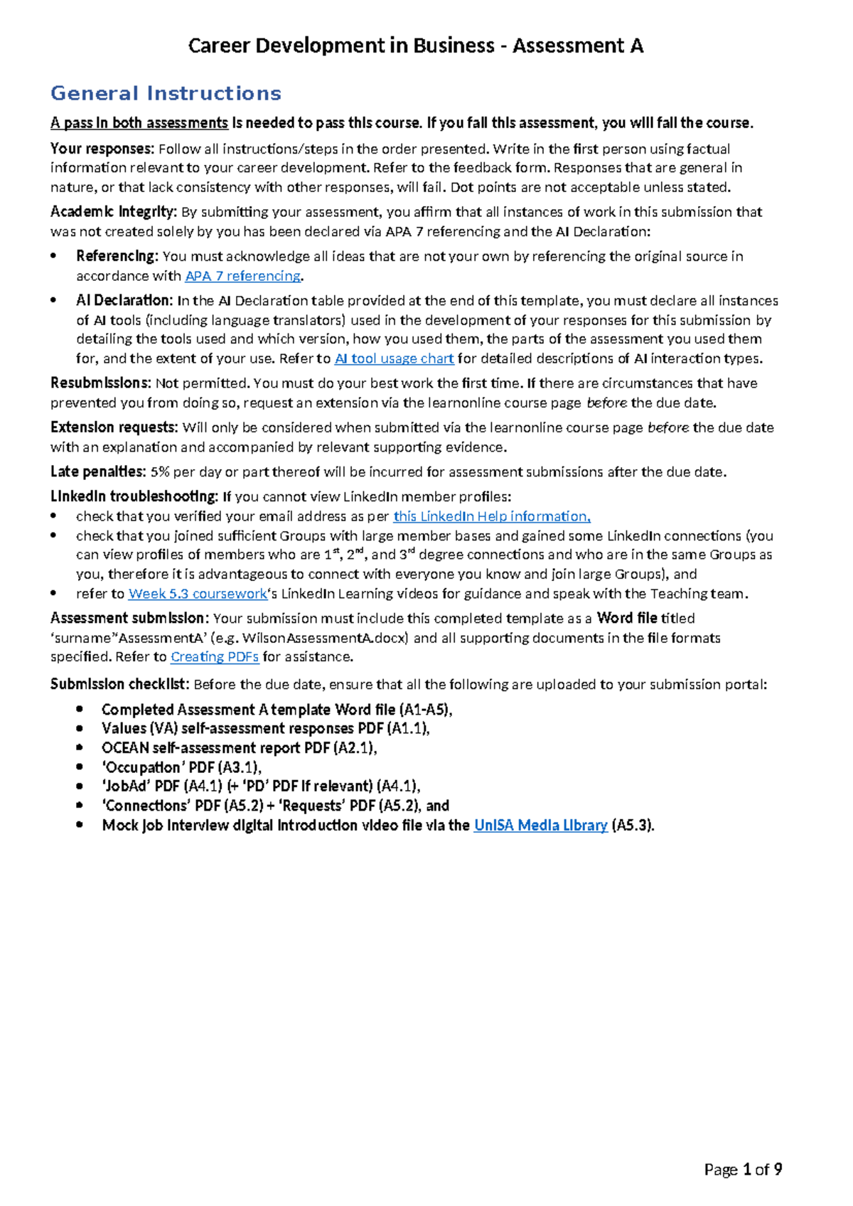 Assessment A template - General Instructions A pass in both assessments ...
