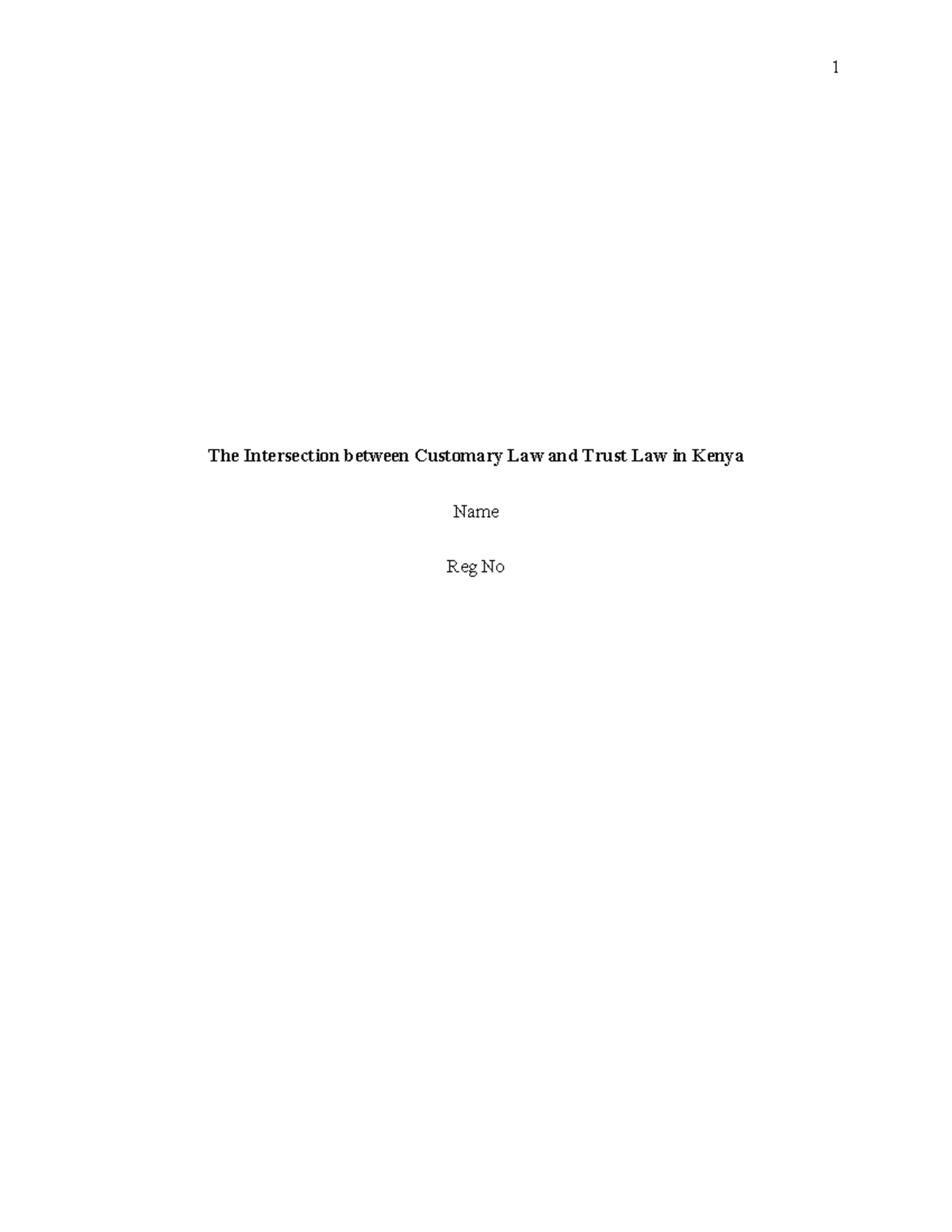 Customary Law and Trust Law in Kenya: A Complex Intersection Analysis ...