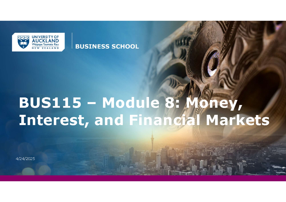 BUS115 Module 8: Key Concepts on Money, Interest & Financial Markets ...
