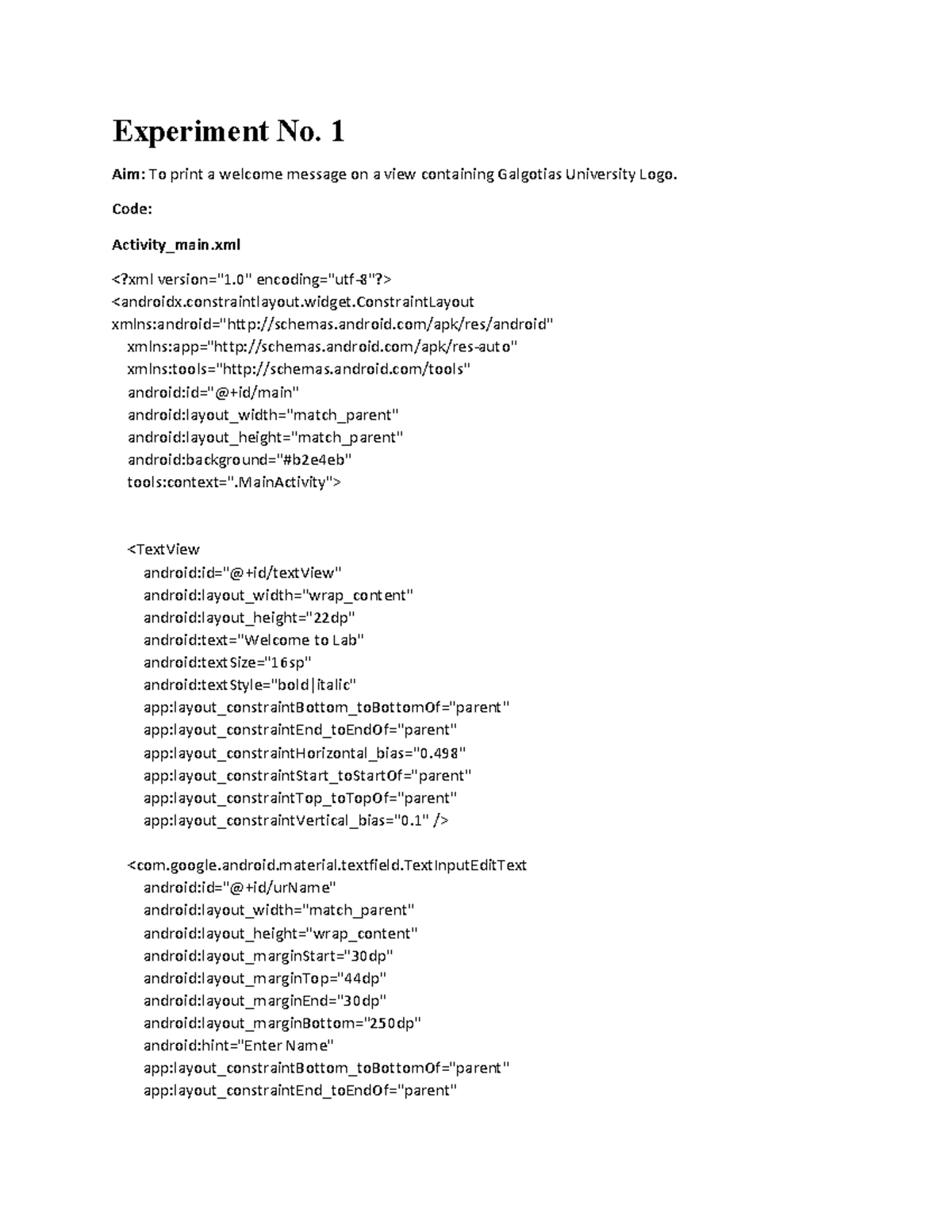 Android lab - Good notes - Experiment No. 1 Aim: To print a welcome ...
