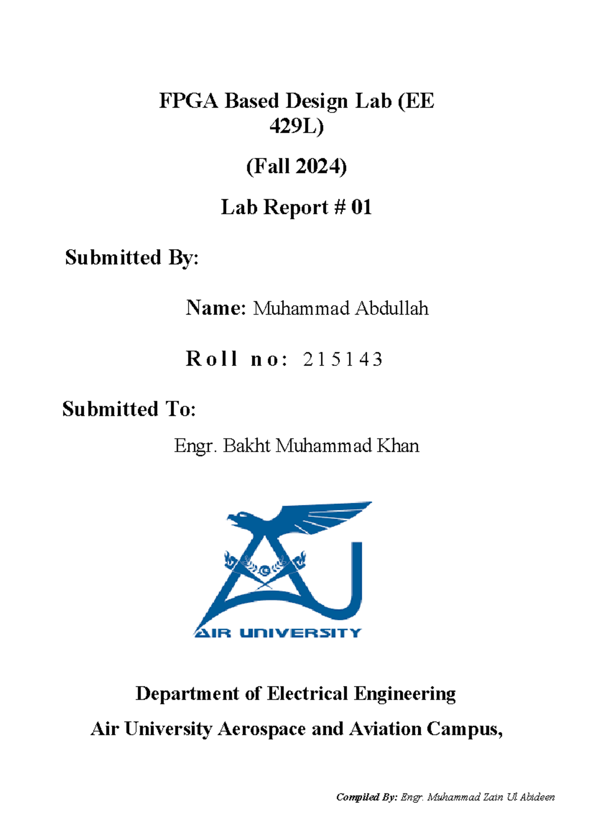 FPGA LAB NO 1 - FPGA LABS - Compiled By: Engr. Muhammad Zain Ul Abideen ...