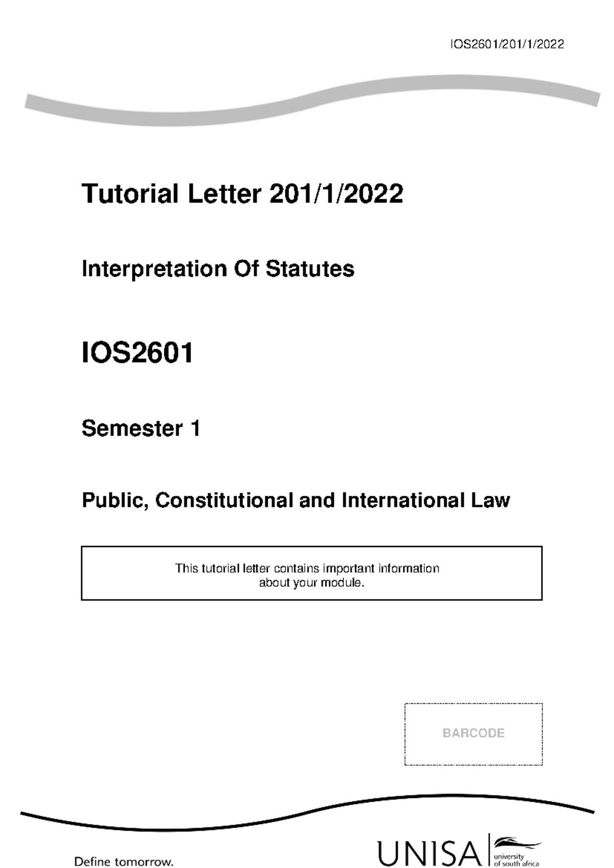 IOS2601 TL201 1 2022 - Interpretation of Statutes Assignment Memo - Studocu