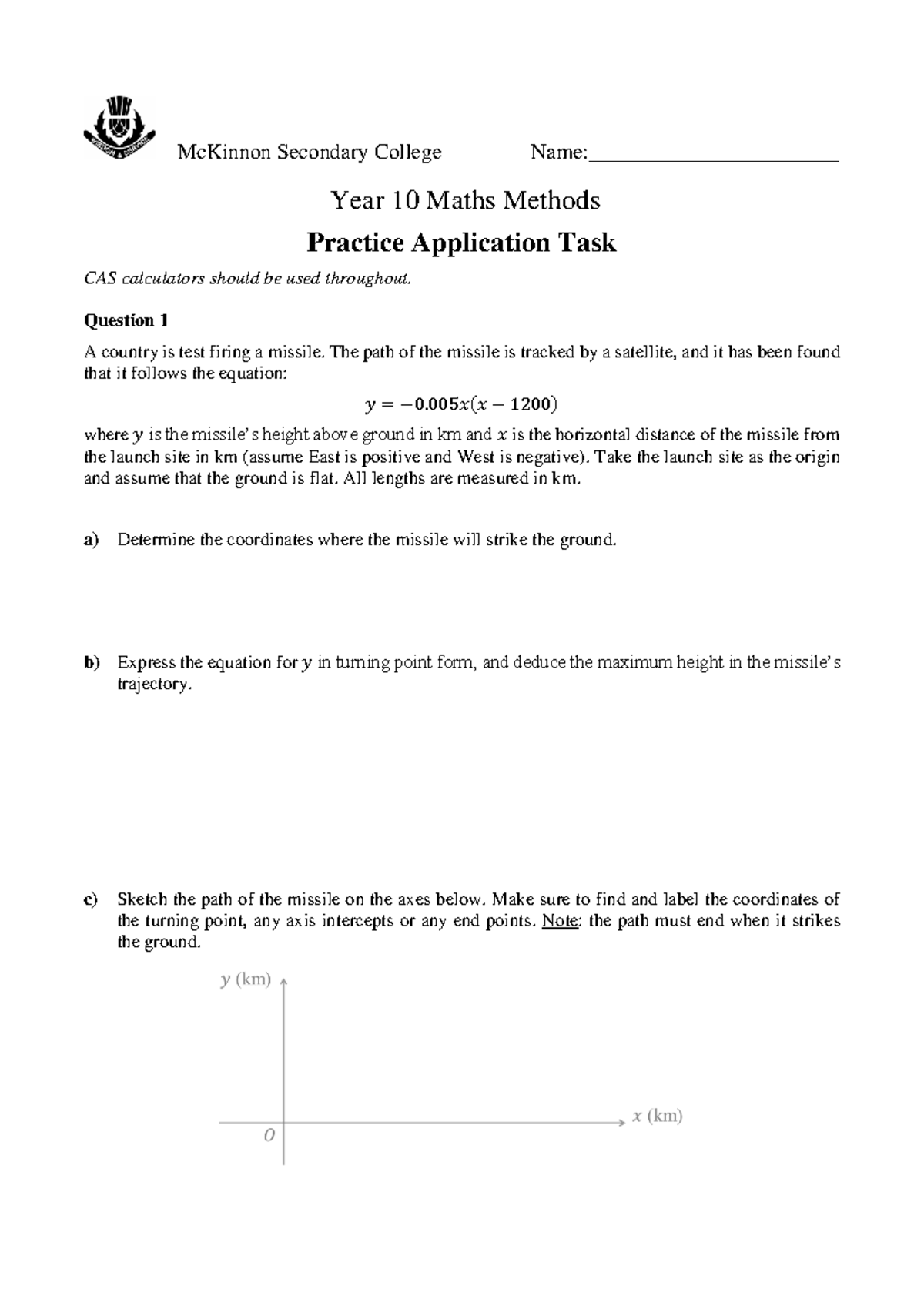 McKinnon Secondary College Year 10 Maths Methods Practice Application ...