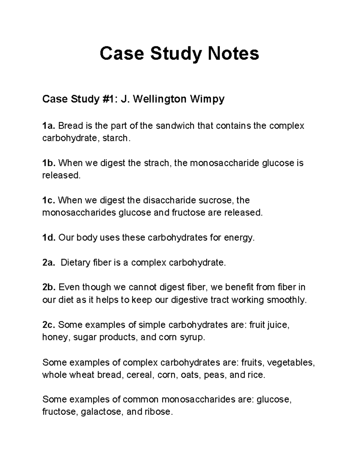Case Study Notes - Case Study Notes Case Study #1: J. Wellington Wimpy ...
