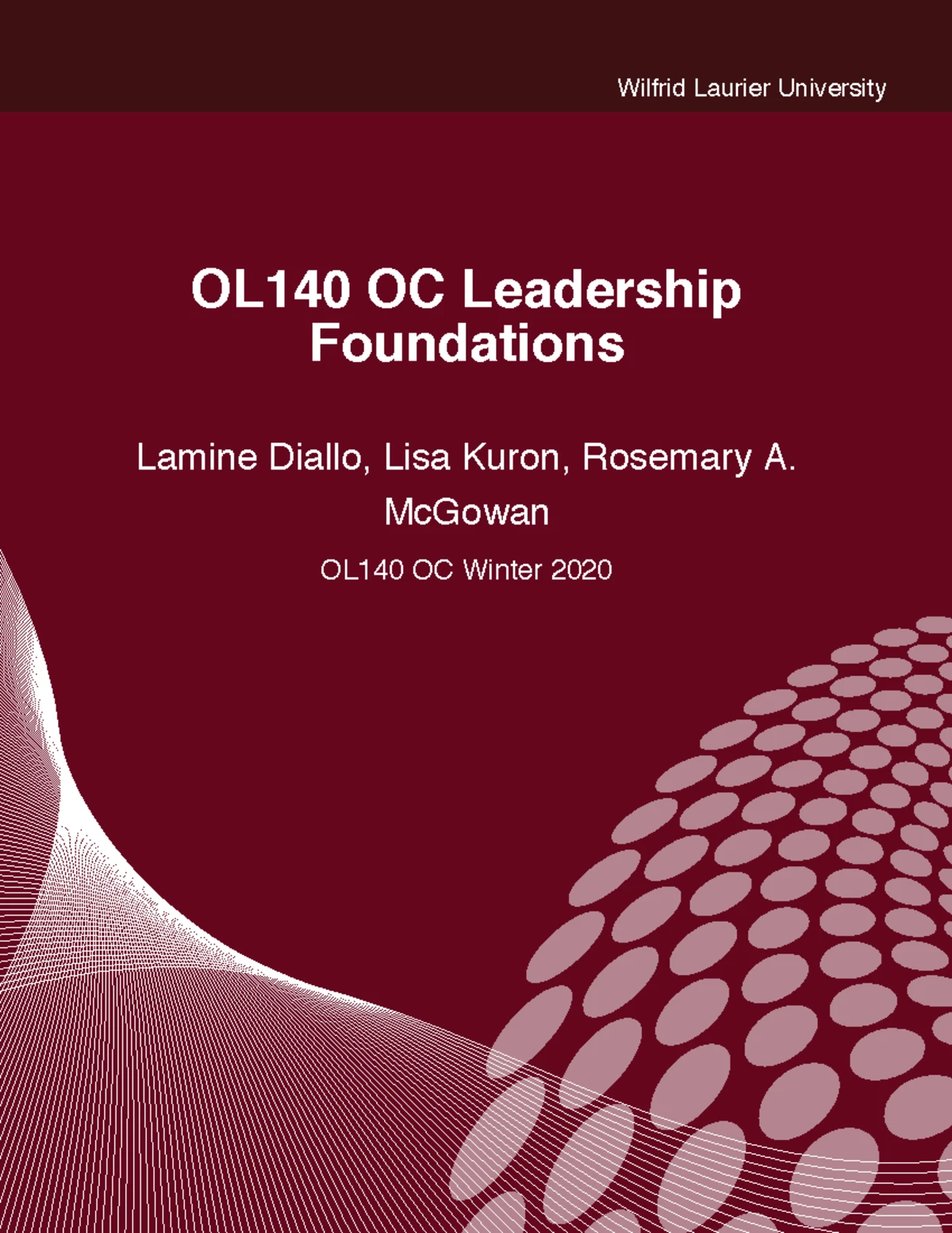 OL140 F23 OC2 Course Outline - Leadership Foundations Overview - Studocu