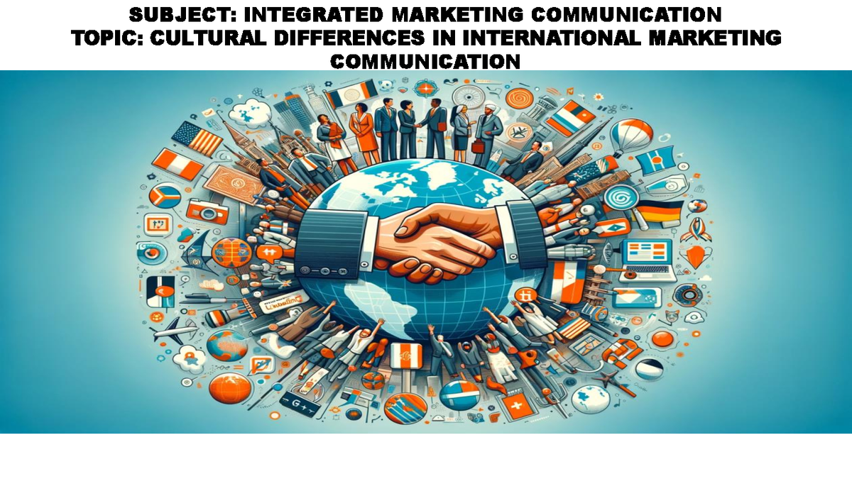 Cultural differences in international marketing - SUBJECT: INTEGRATED ...