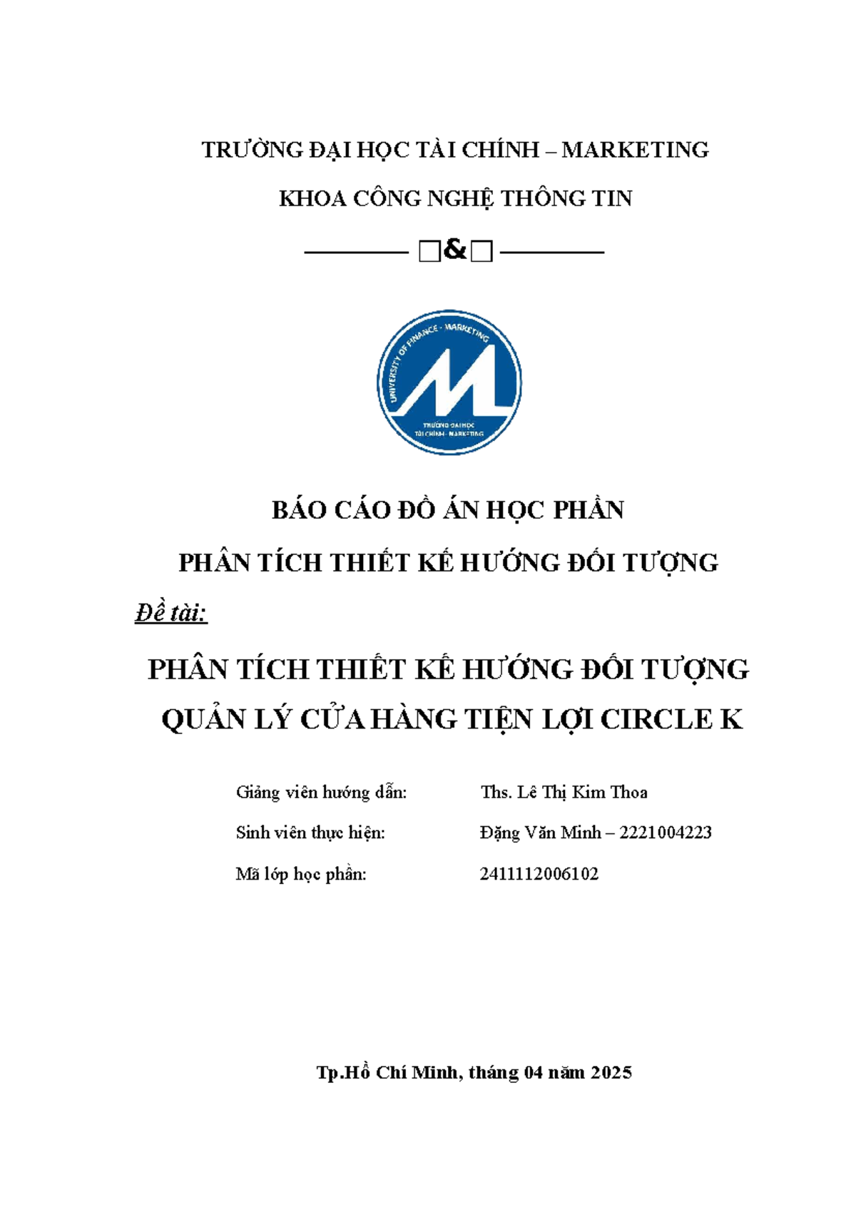 Phân tích thiết kế hệ thống quản lý cửa hàng tiện lợi Circle K - PTTKHDT - Document Preview