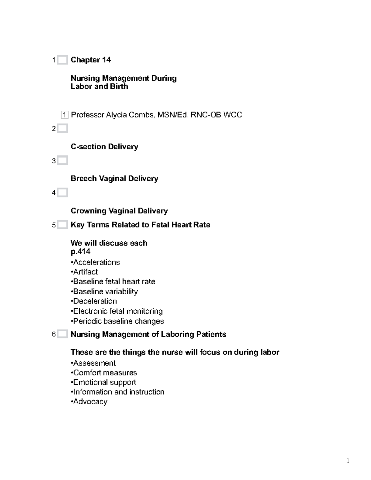 NURS-101 Chapter 14 Review: Nursing Management During Labor and Birth ...