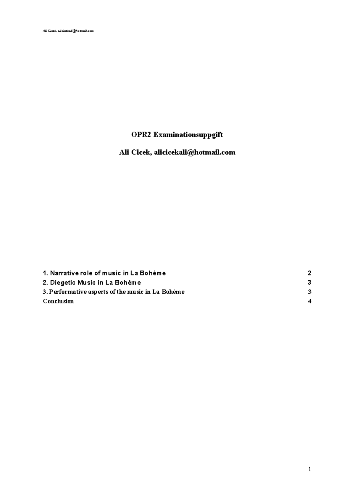 Opera 2 Examinationsuppgift: Narrative & Performative Roles of Music in ...