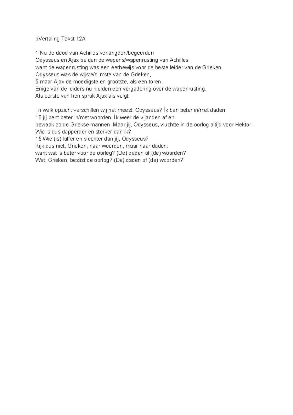 Vertaling Tekst 12A: Daden vs. Woorden in de Strijd om Achilles ...
