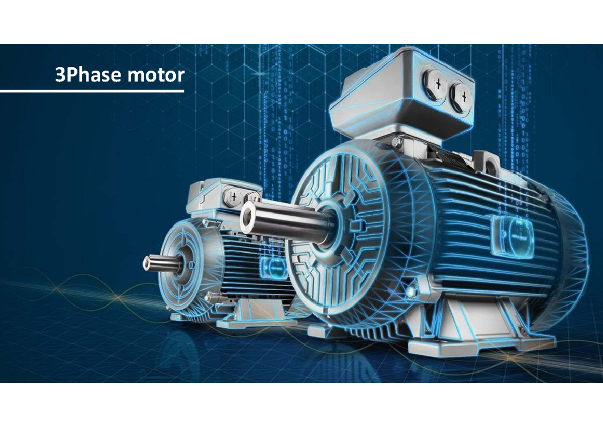 P7 3 Phase motor - Tự Động Hóa - 3Phase motor 3Phase motor - overview ...