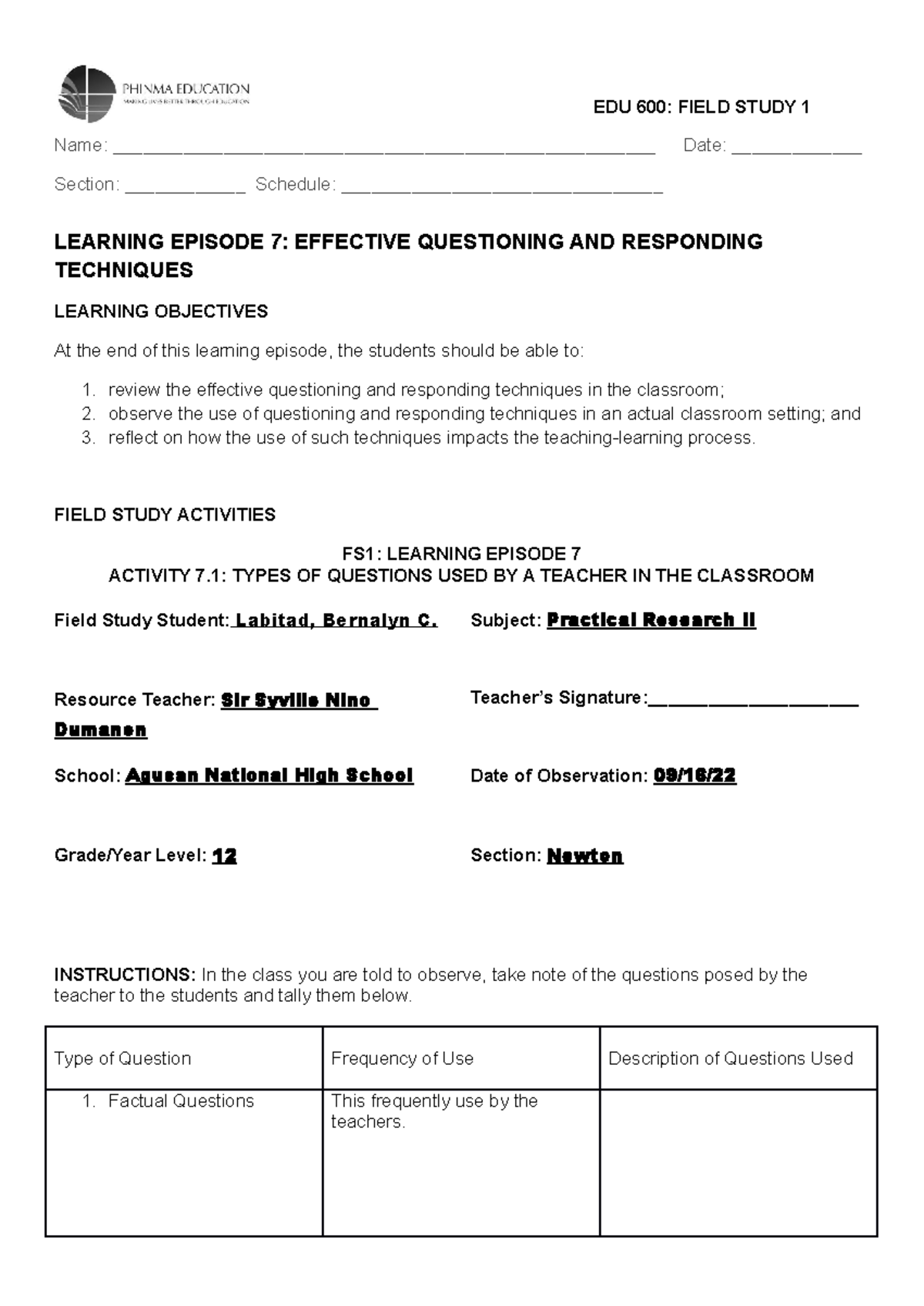 EDU 600 LE # 7 - Field Study on Effective Questioning Techniques - Studocu