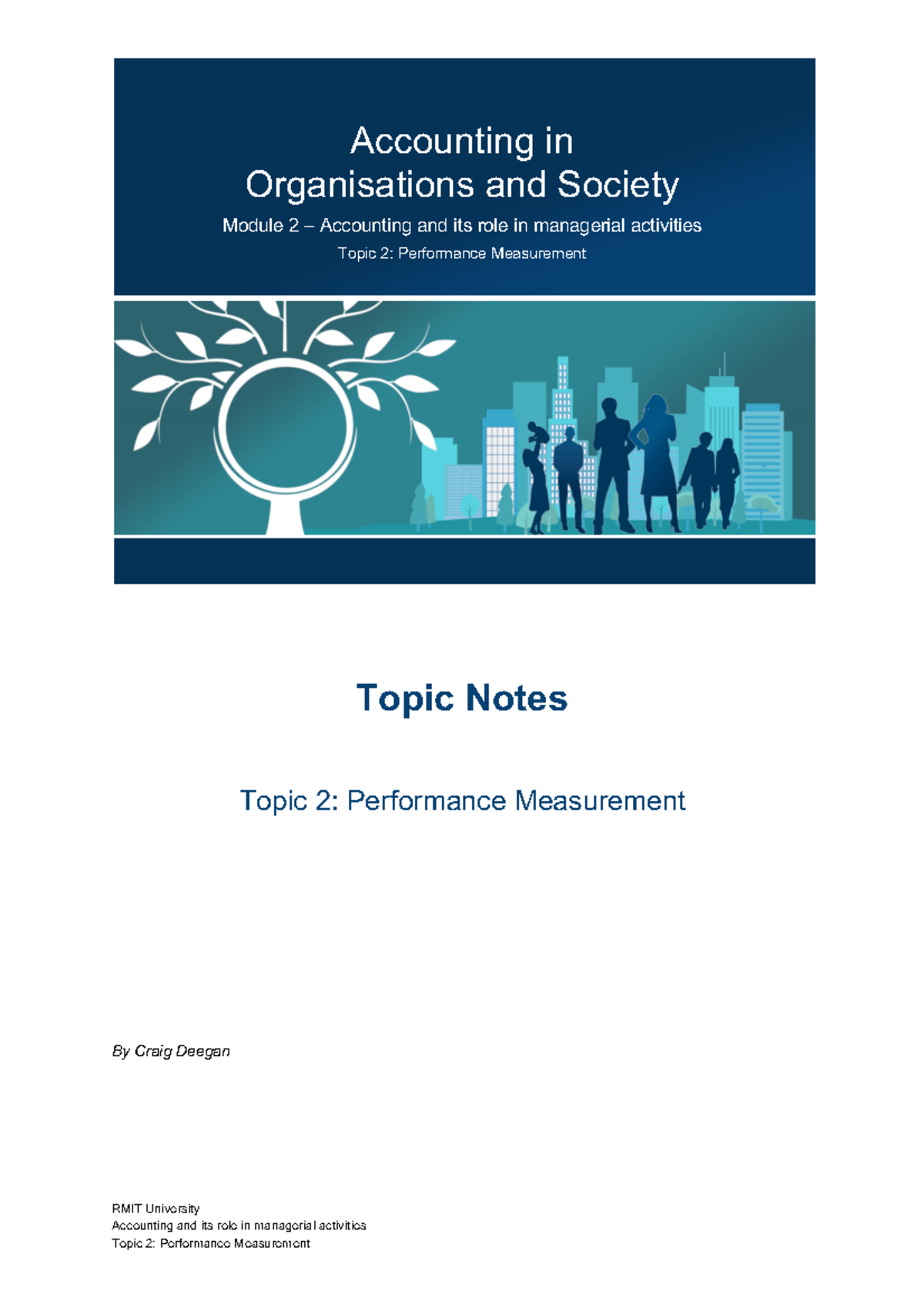Module 2 Topic 2 Topic Notes - Accounting in Organisations and Society ...