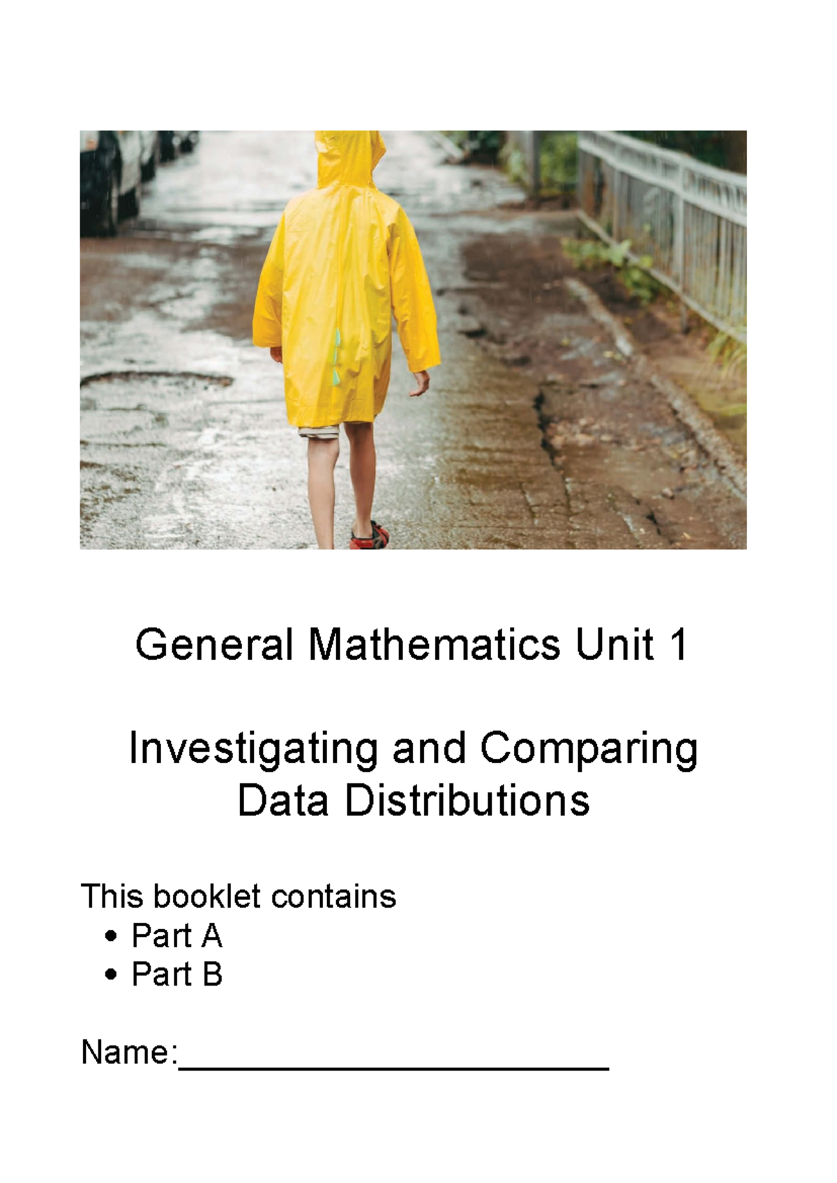 Investigating Data Distributions: A Mathematics Booklet for Unit 1 ...