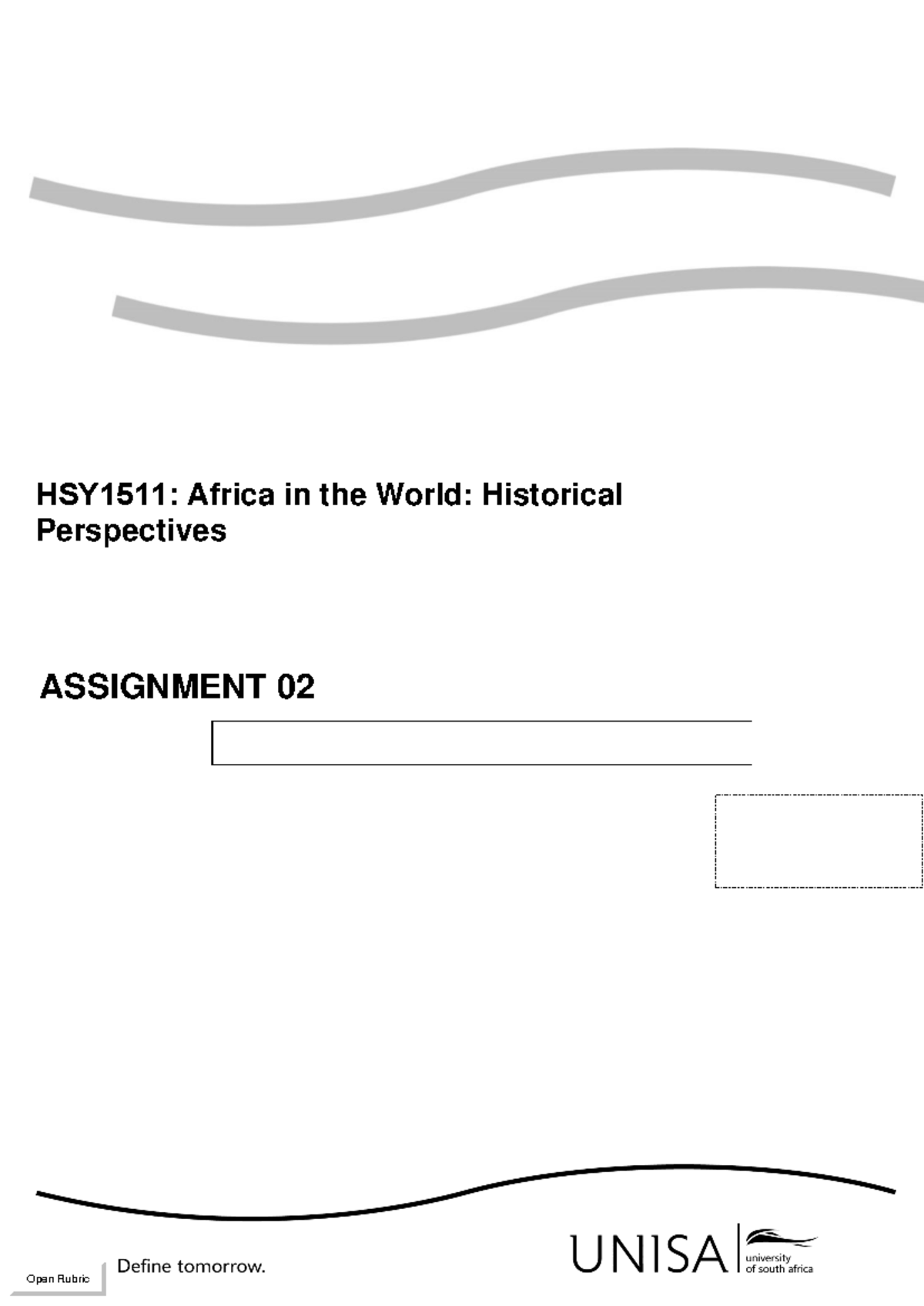 HSY 1511 Assignment 02: Historical Source Analysis & Perspectives - Studocu