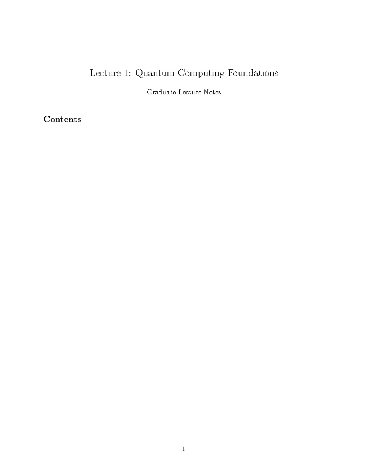 Lecture 1: Foundations of Quantum Computing - Graduate Notes - Studocu