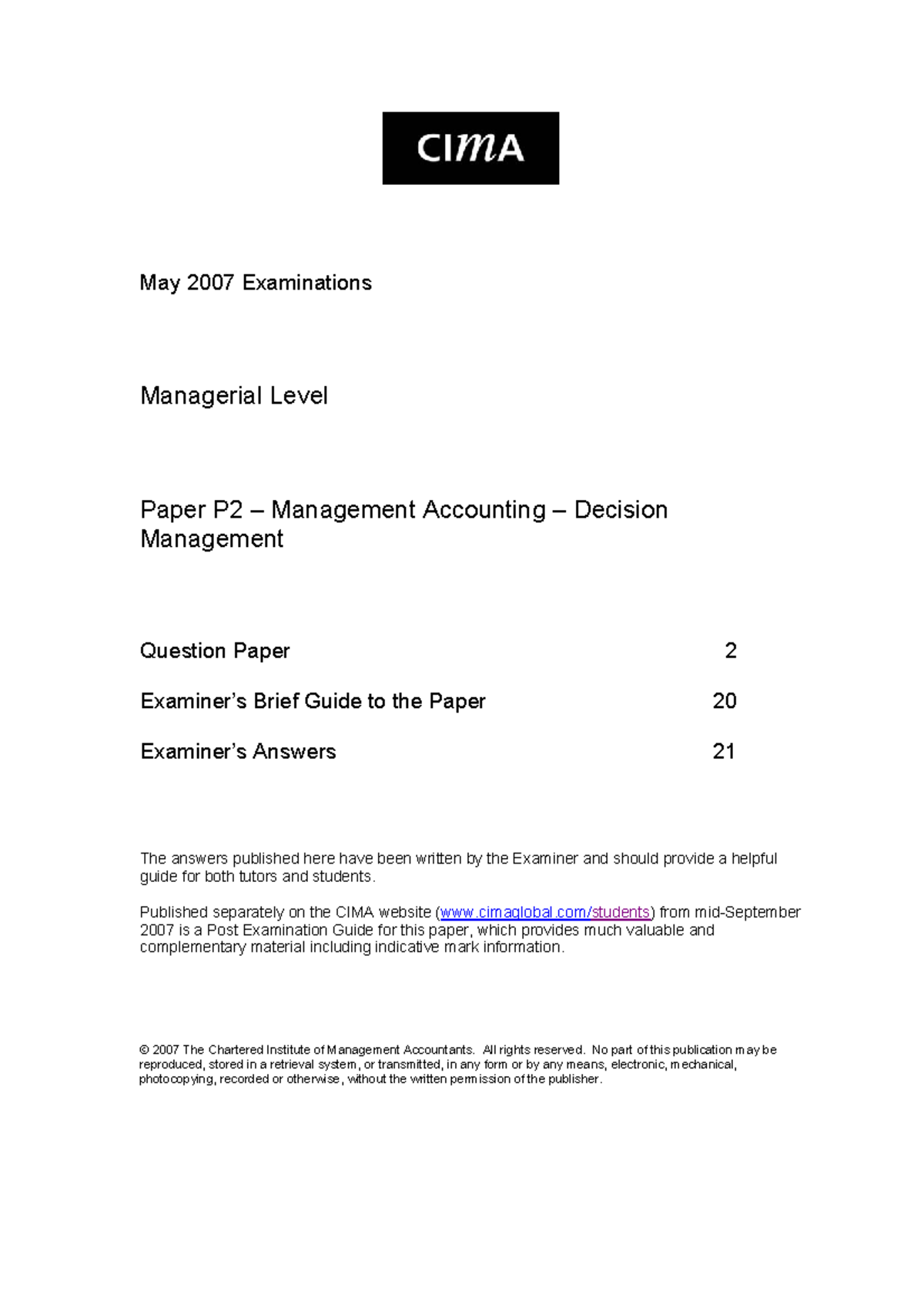 CIMA MAY 2007 - GOOD - May 2007 Examinations Managerial Level Paper P2 ...