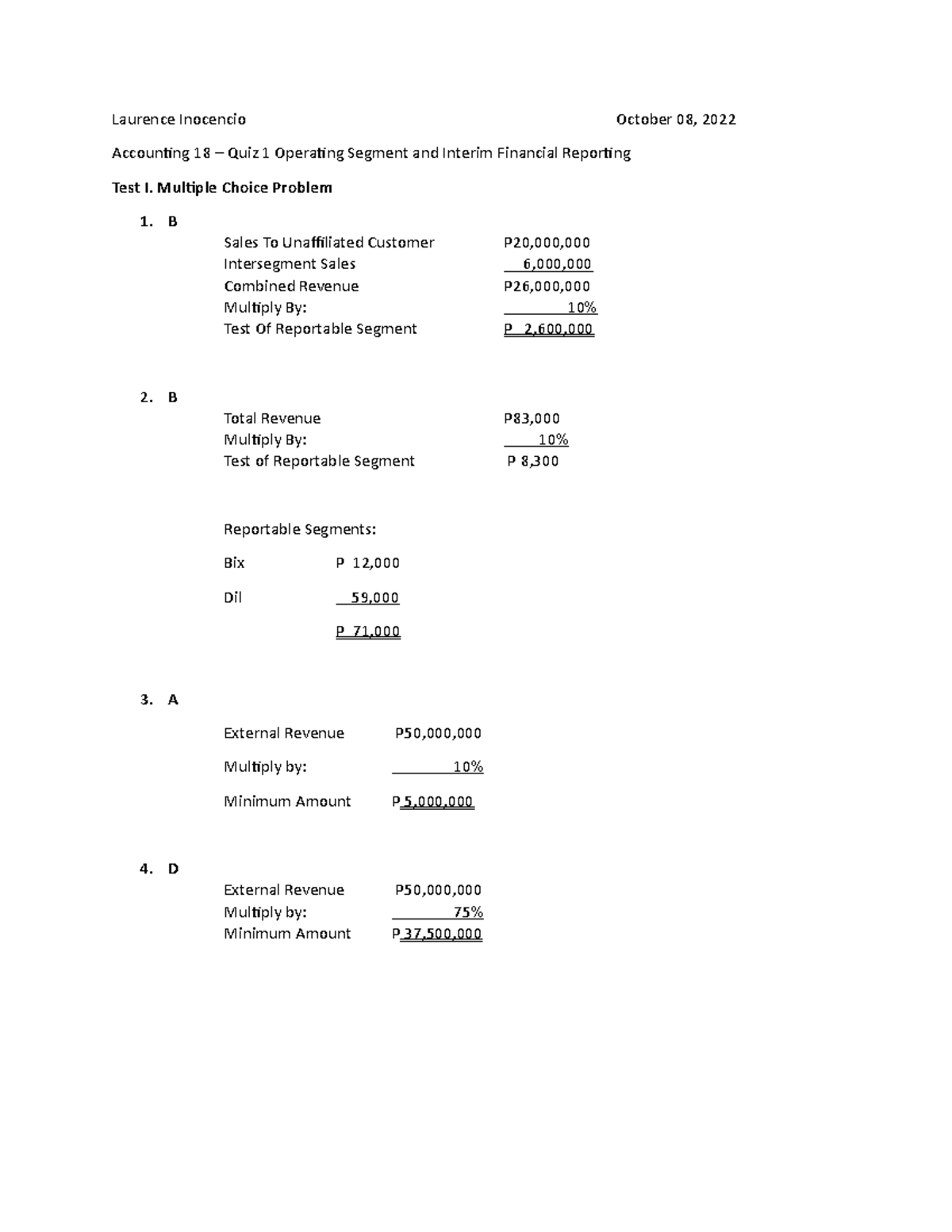 Quiz 1: Operating Segment & Interim Financial Reporting (Acc18) - Studocu