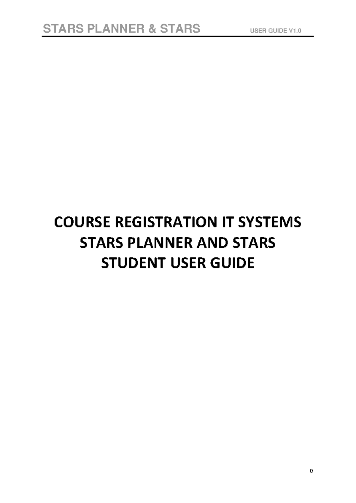 STARS PLANNER User Guide V1.0: Course Registration & Timetable ...