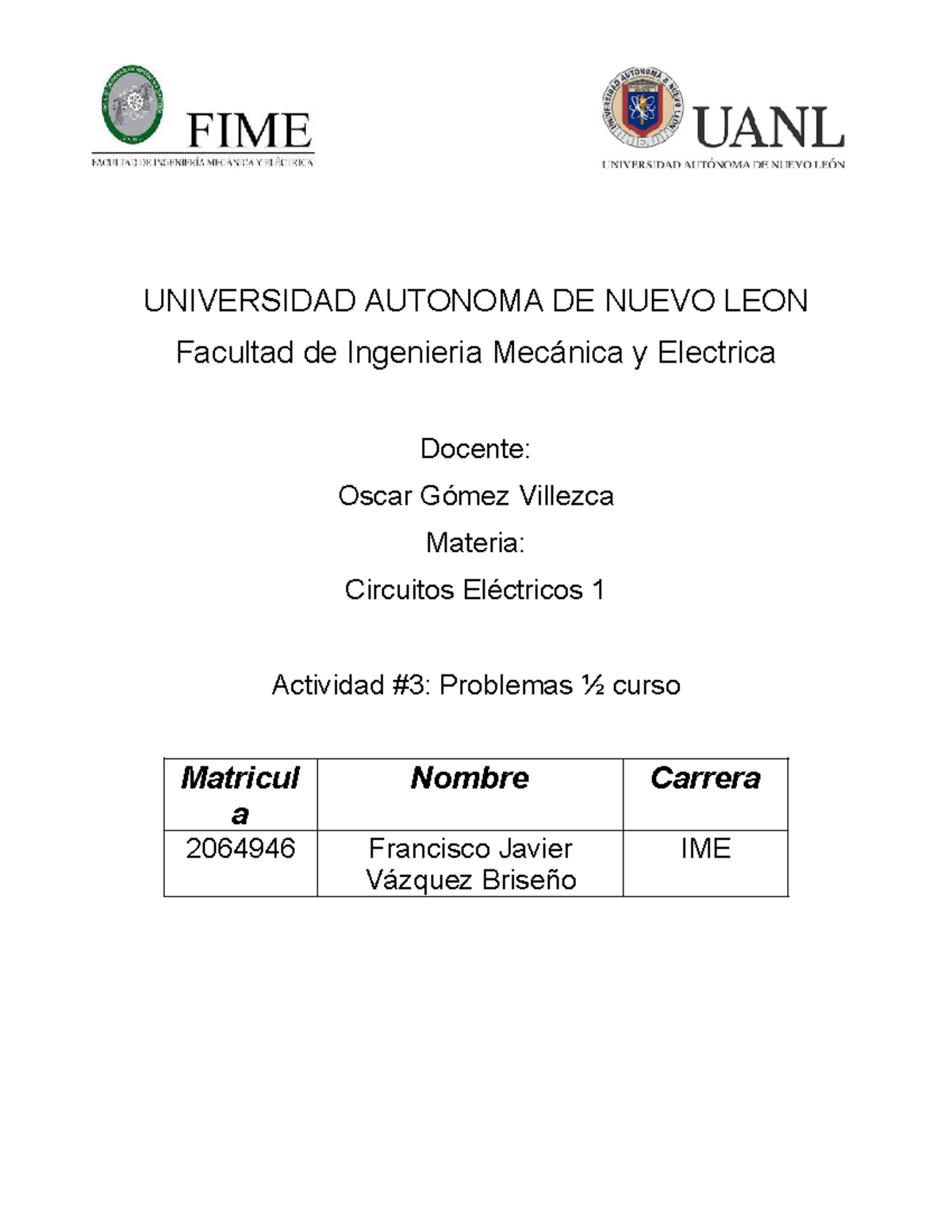 ACT3 CE1 FJVB - Actividad fundamental ce1 - circuitos eléctricos ...