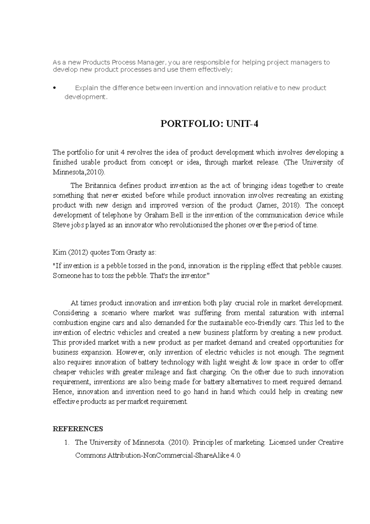 Unit 4 - Assignment - As a new Products Process Manager, you are ...