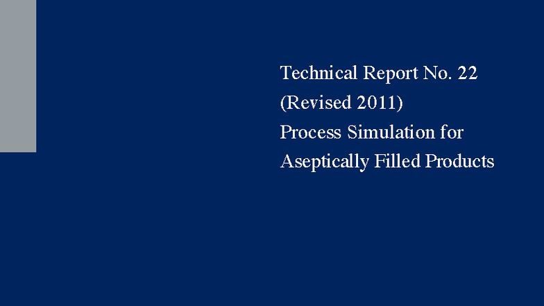 Pda Technical Report No 22 Aseptic Process Simulation Insights Studocu