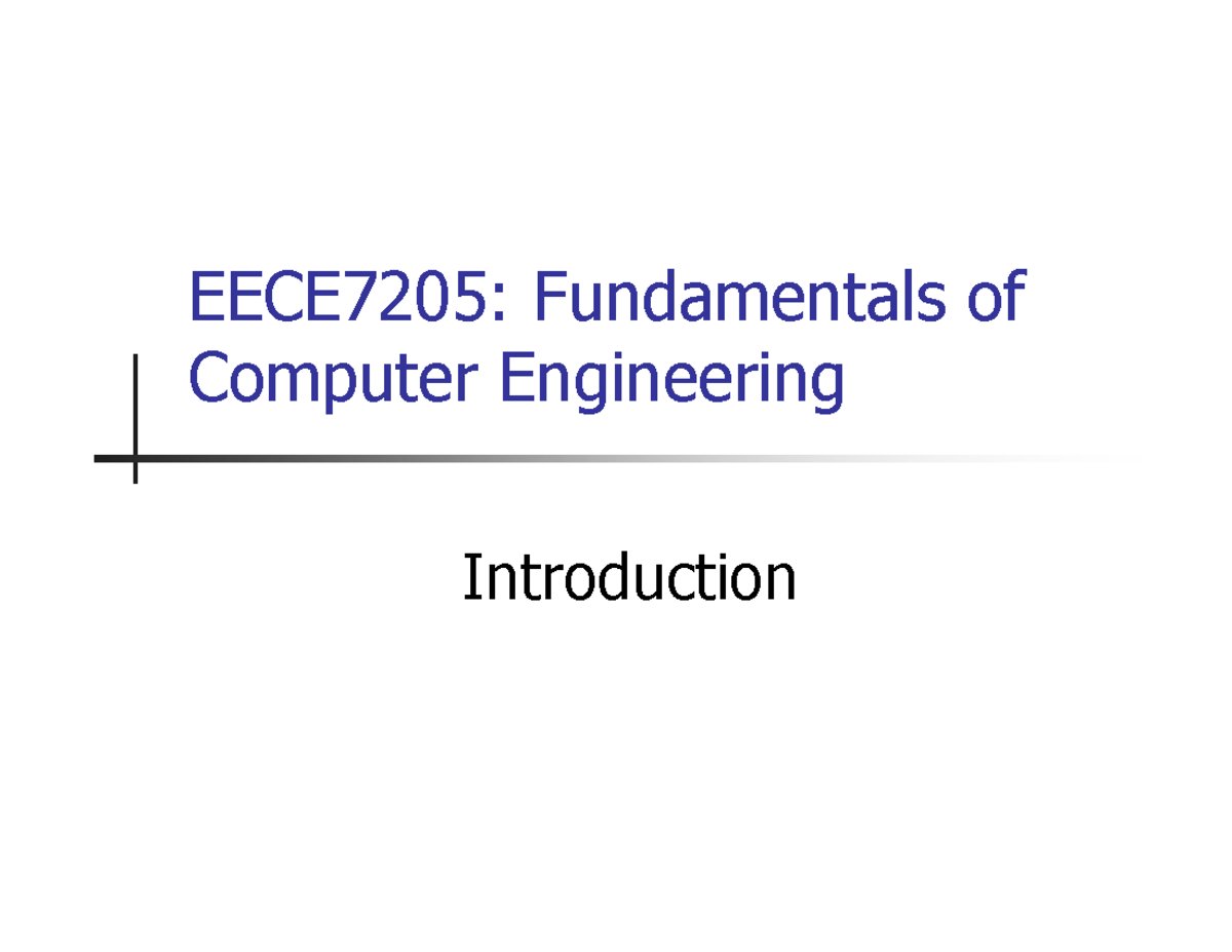 EECE7205: Introduction to Computer Engineering Fundamentals - Studocu