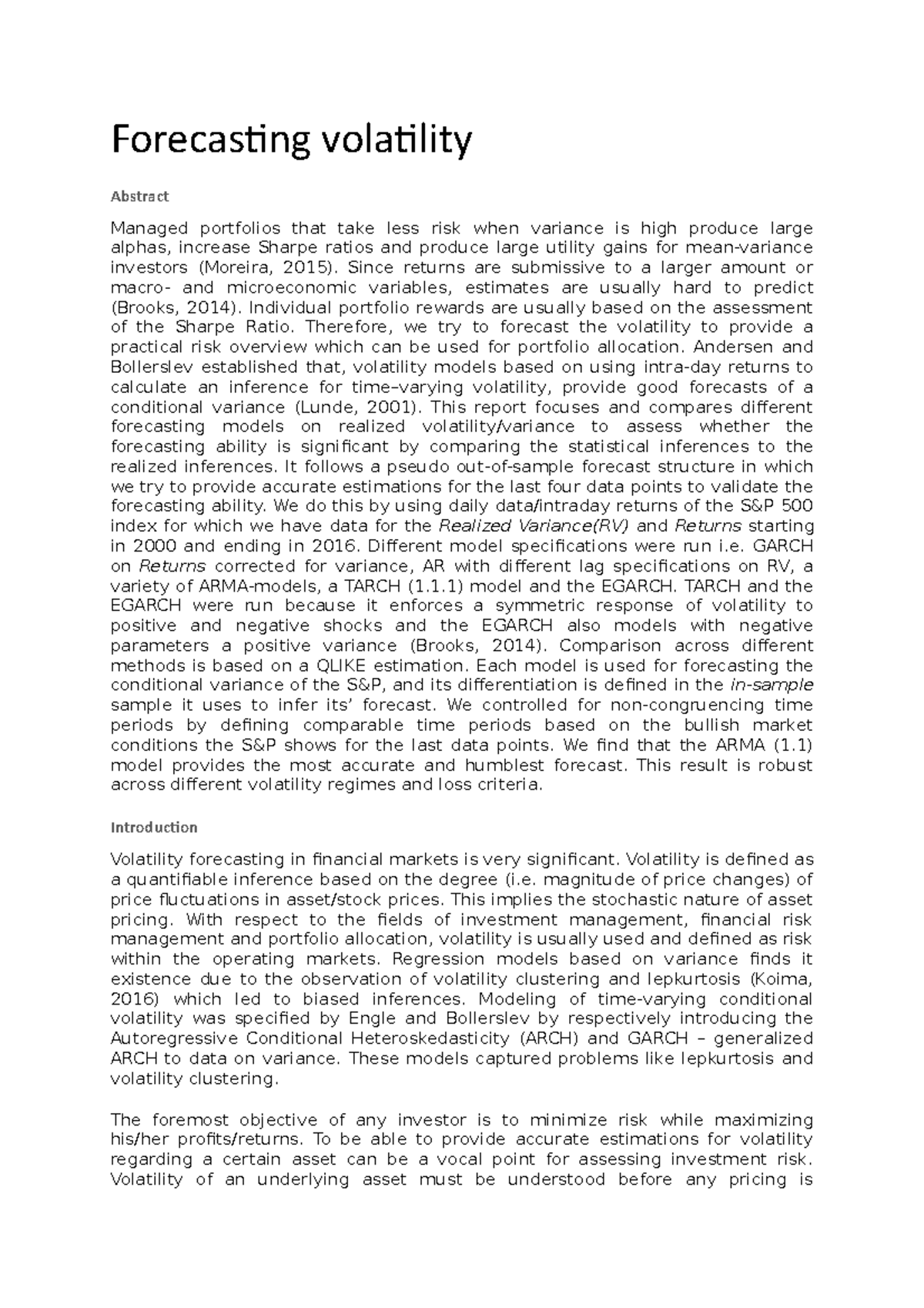 Forecasting volatility deel 2 - Forecasting volatility Abstract Managed ...