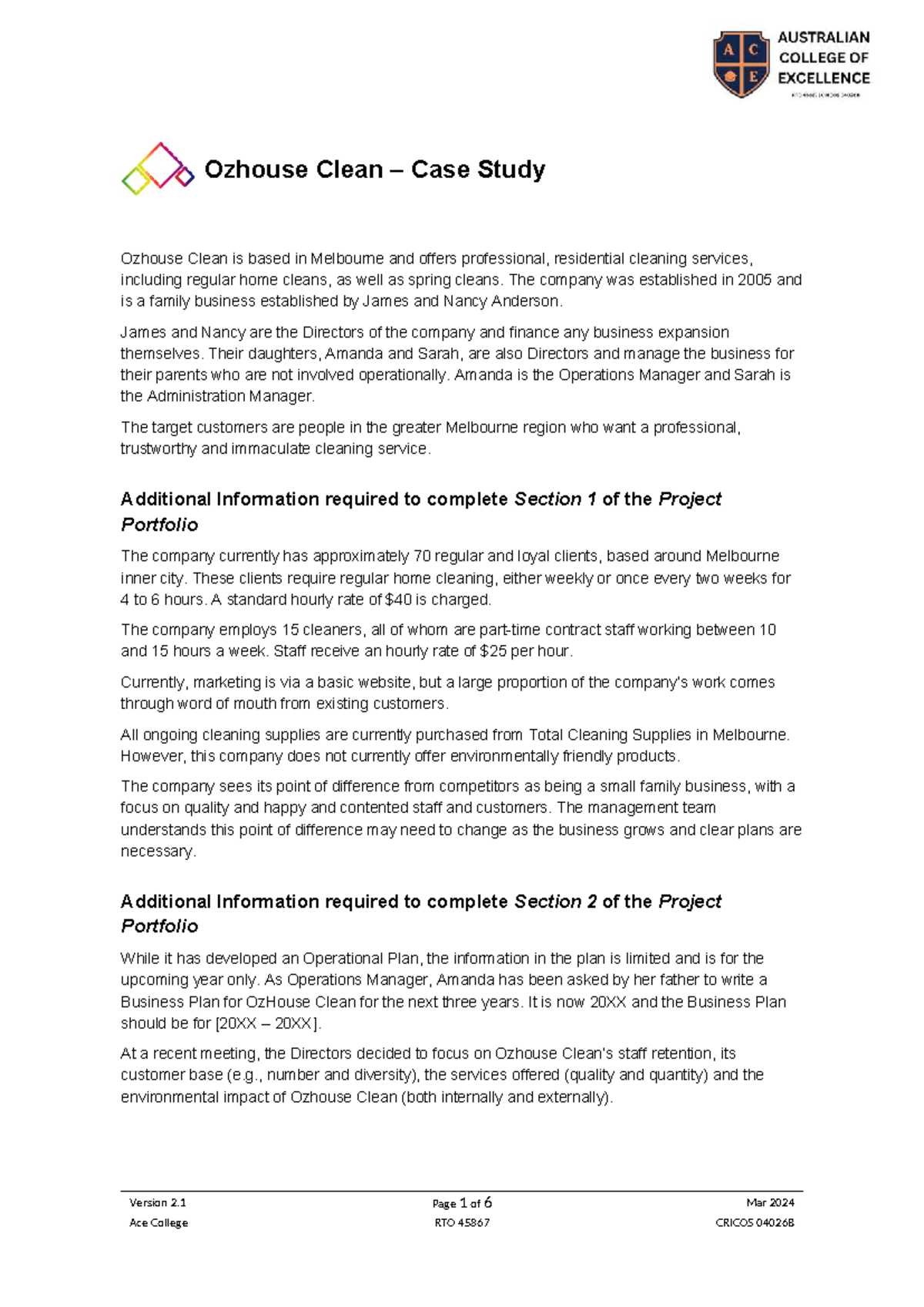 Ozhouse Clean Case Study: Business Plan & Staffing Analysis (BSBOPS 601 ...