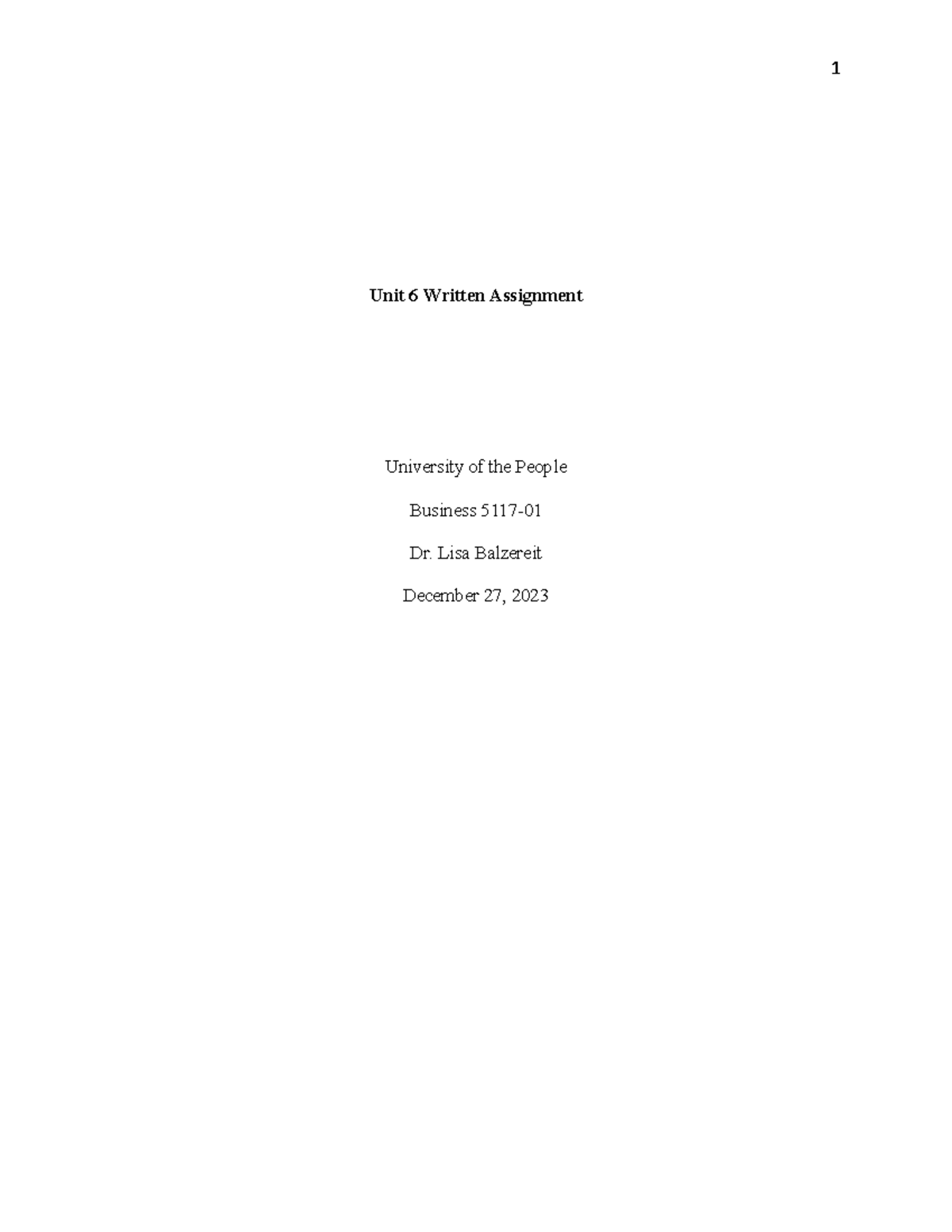 Written Paper Week 6 PDF - Unit 6 Written Assignment University of the ...