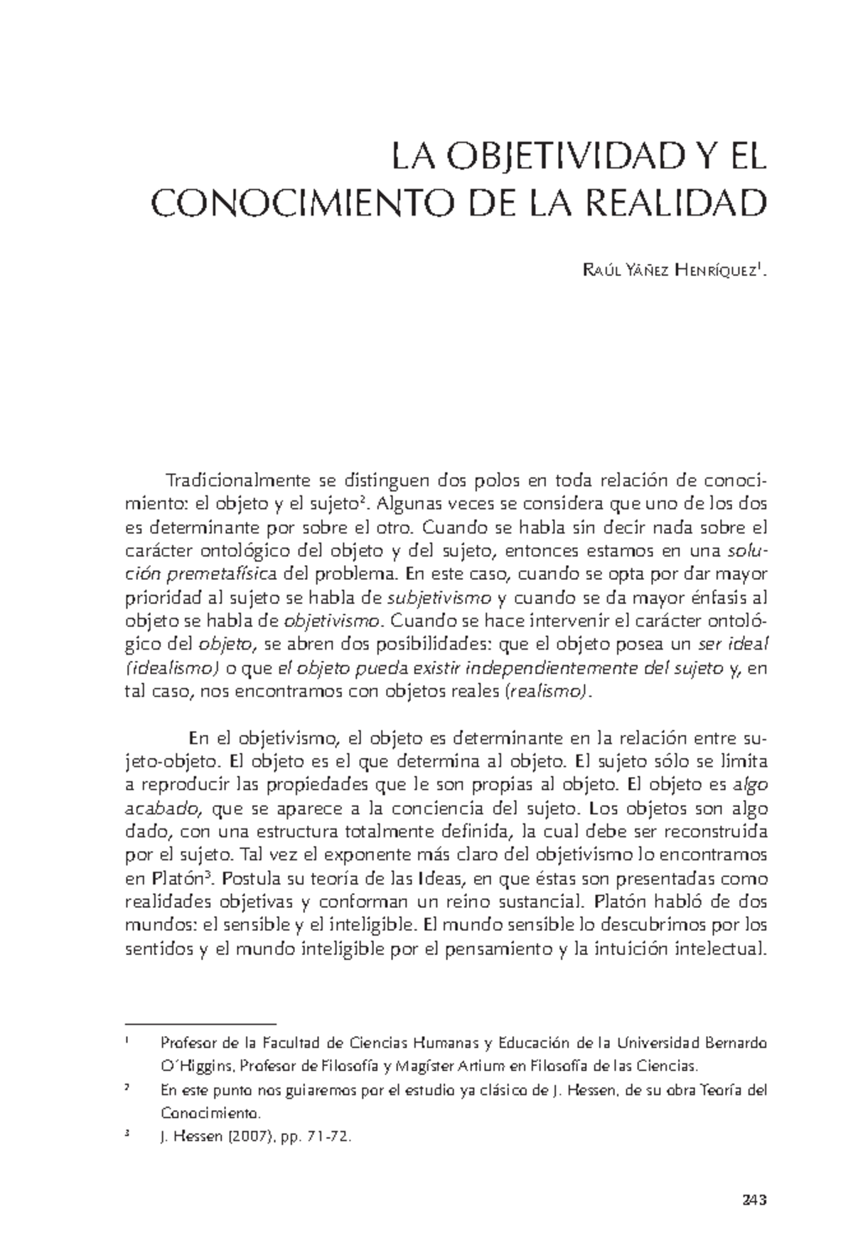 La Objetividad YEl Conocimiento De La Realidad - LA OBJETIVIDAD Y EL ...