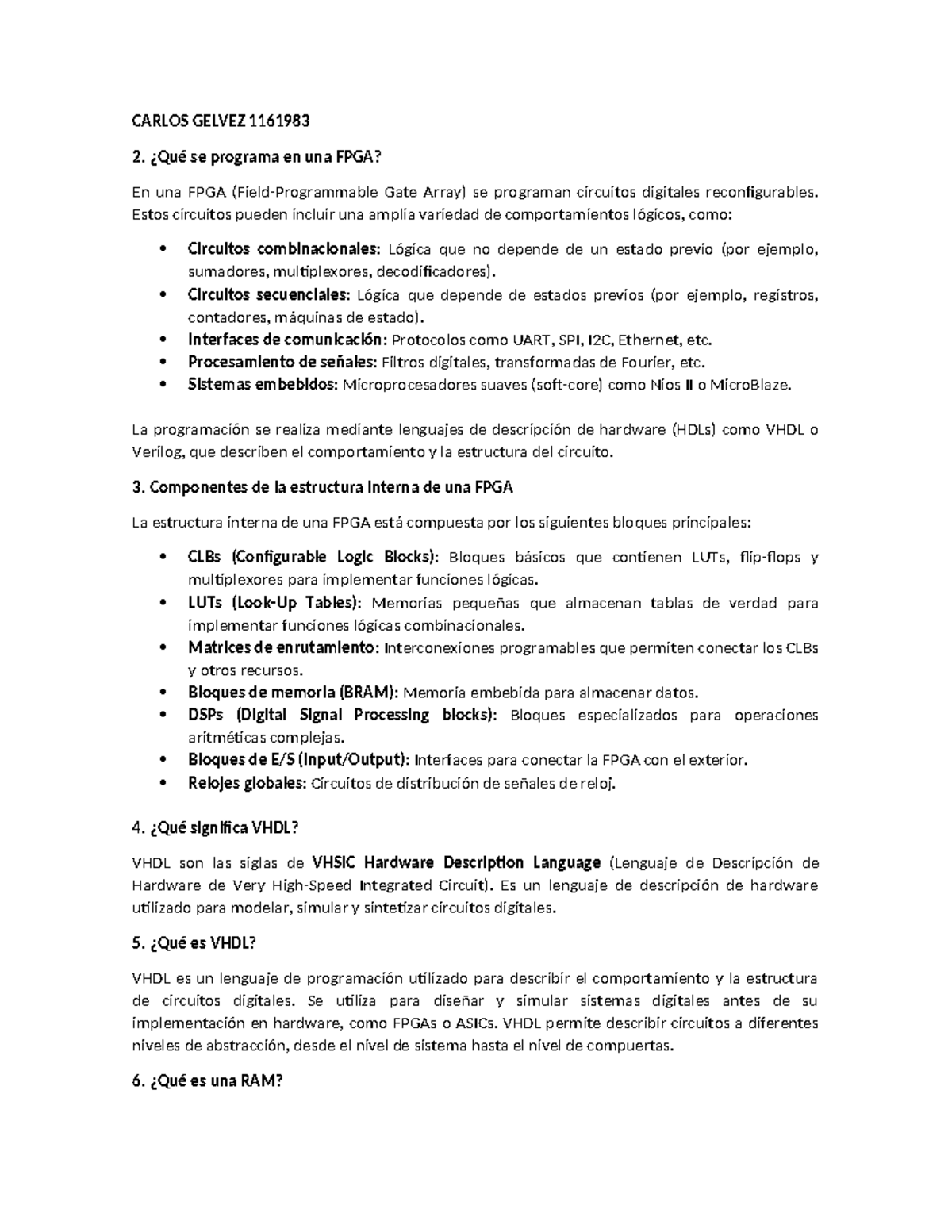 LAB 1 Diseño Digital - lab 1 de diseno - CARLOS GELVEZ 1161983 2. ¿Qué ...