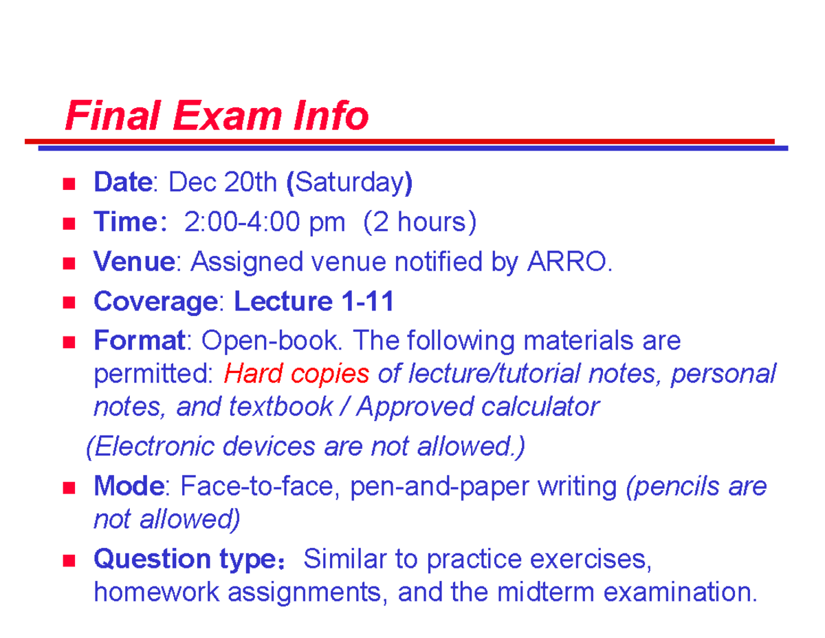 Final - Note - Final Exam Info Date: Dec 20th (Saturday) Time：2:00-4:00 ...