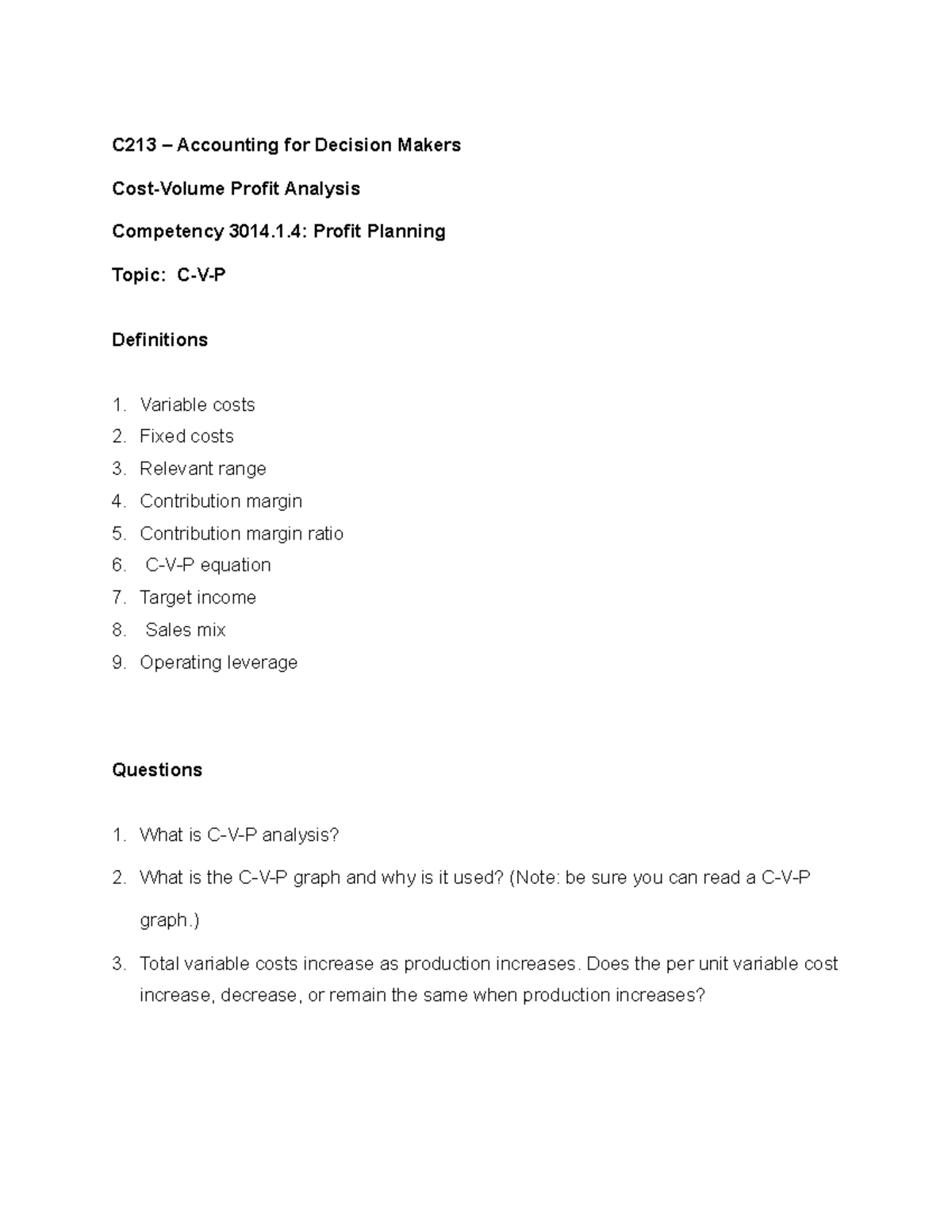 C213 Cost-Volume Profit Analysis Study Guide for Decision Making - Studocu