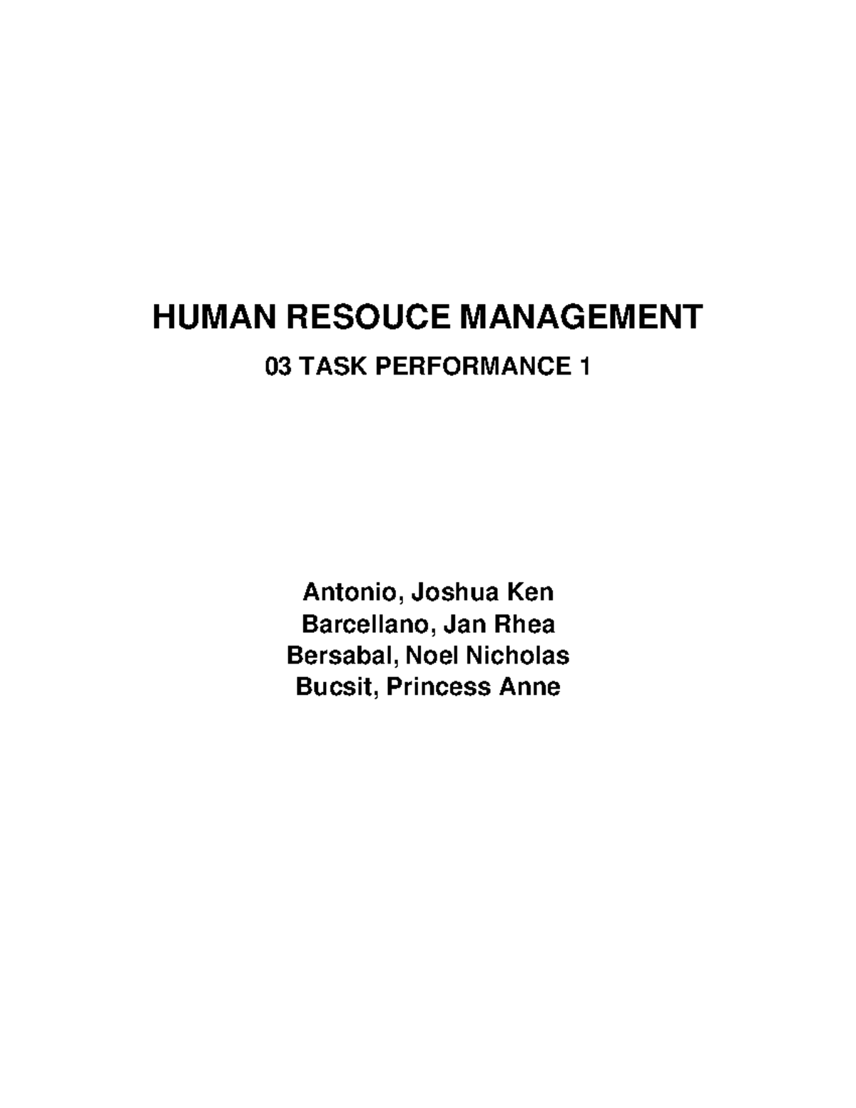 G203 Human Resource Management: Task Performance 1 Overview - Studocu