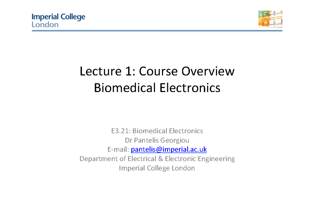 BME L1 - Lecture Notes 1: Overview of Biomedical Electronics - Studocu