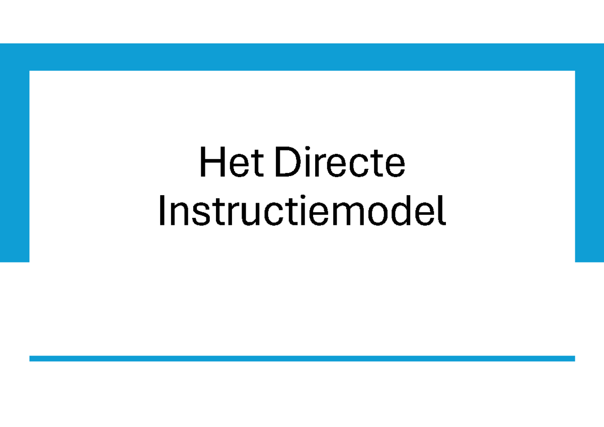 Directe Instructie Model: Toepassing en Differentiatie Technieken ...