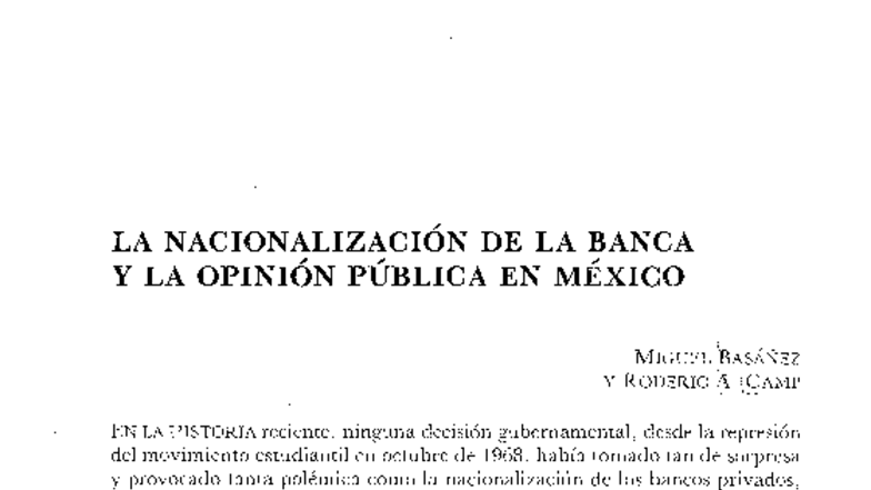 LA NACIONALIZACIÓN DE LA BANCA Y SU IMPACTO EN LA OPINIÓN PÚBLICA EN ...
