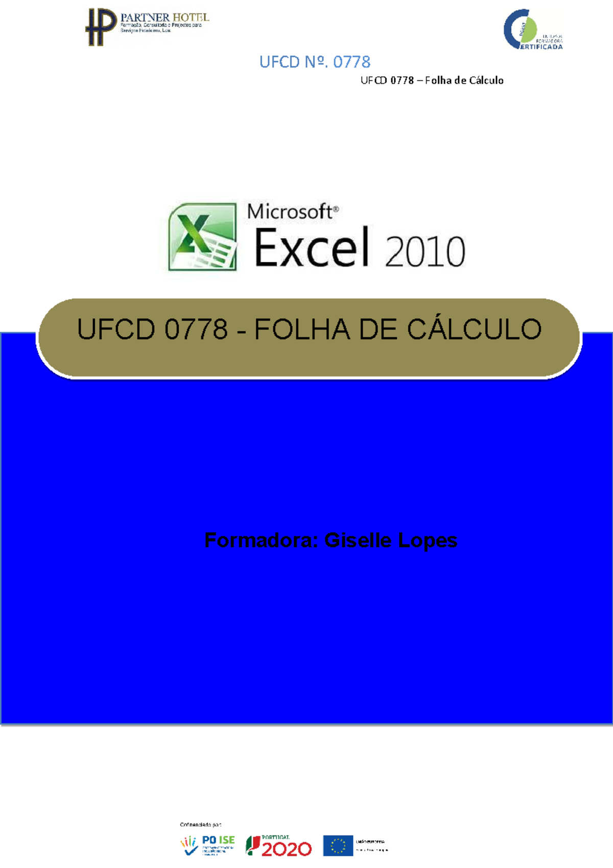 Manual UFCD 0778 - Folha de Cálculo no Microsoft Excel - Studocu