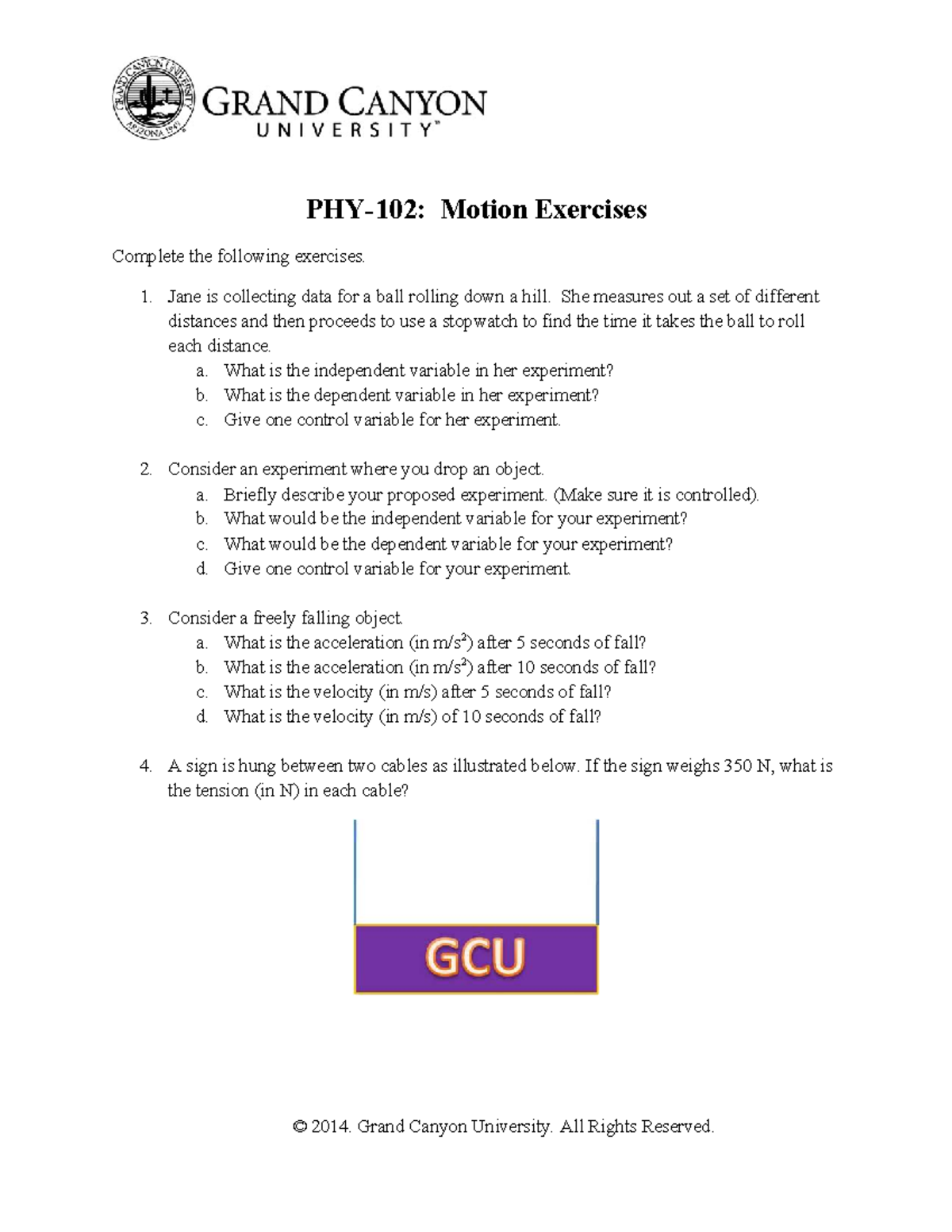 PHY-102-RS Motion Exercises: Analyzing Forces and Motion Concepts - Studocu