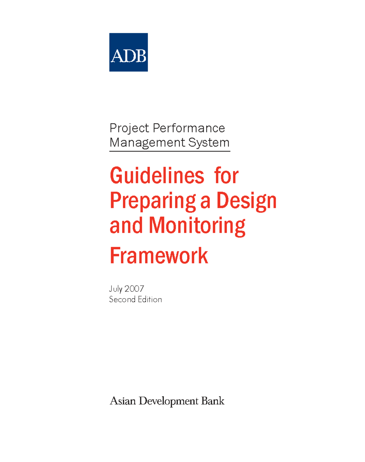 Project Performance Management System Guidelines: DMF Framework (ADB ...