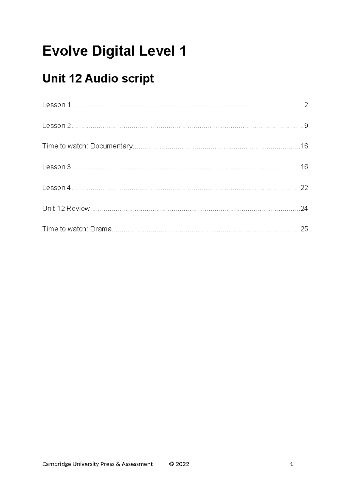 Evolve Digital Level 1: Unit 12 Audio Script and Lesson Overview - Studocu