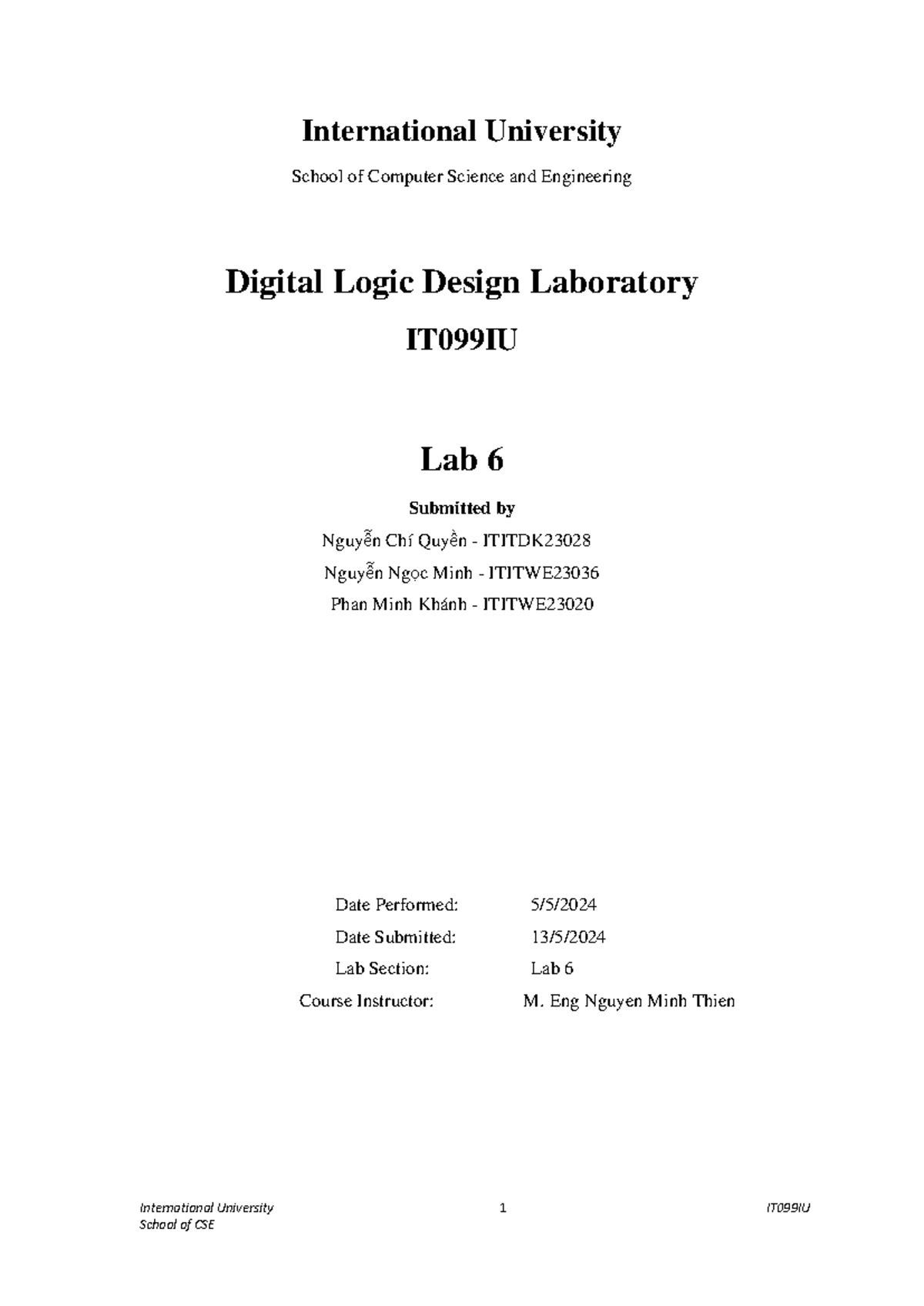 Lab 6 Report: Digital Logic Design - IT099IU - Studocu