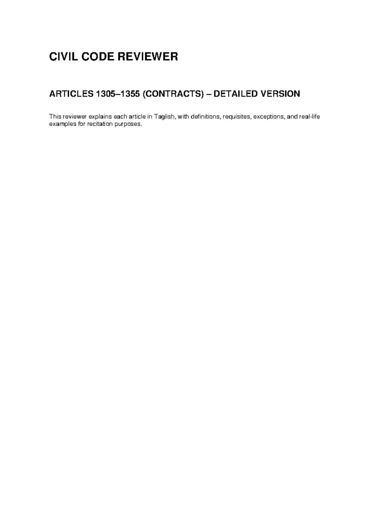 CIVIL CODE REVIEWER: DETAILED ANALYSIS OF CONTRACTS (ARTS. 1305-1355 ...