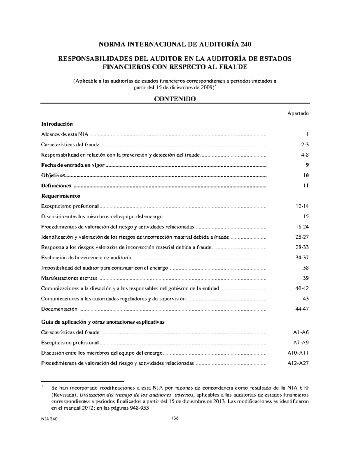 NIA 240 - Responsabilidades del Auditor en la Detección de Fraude - Studocu