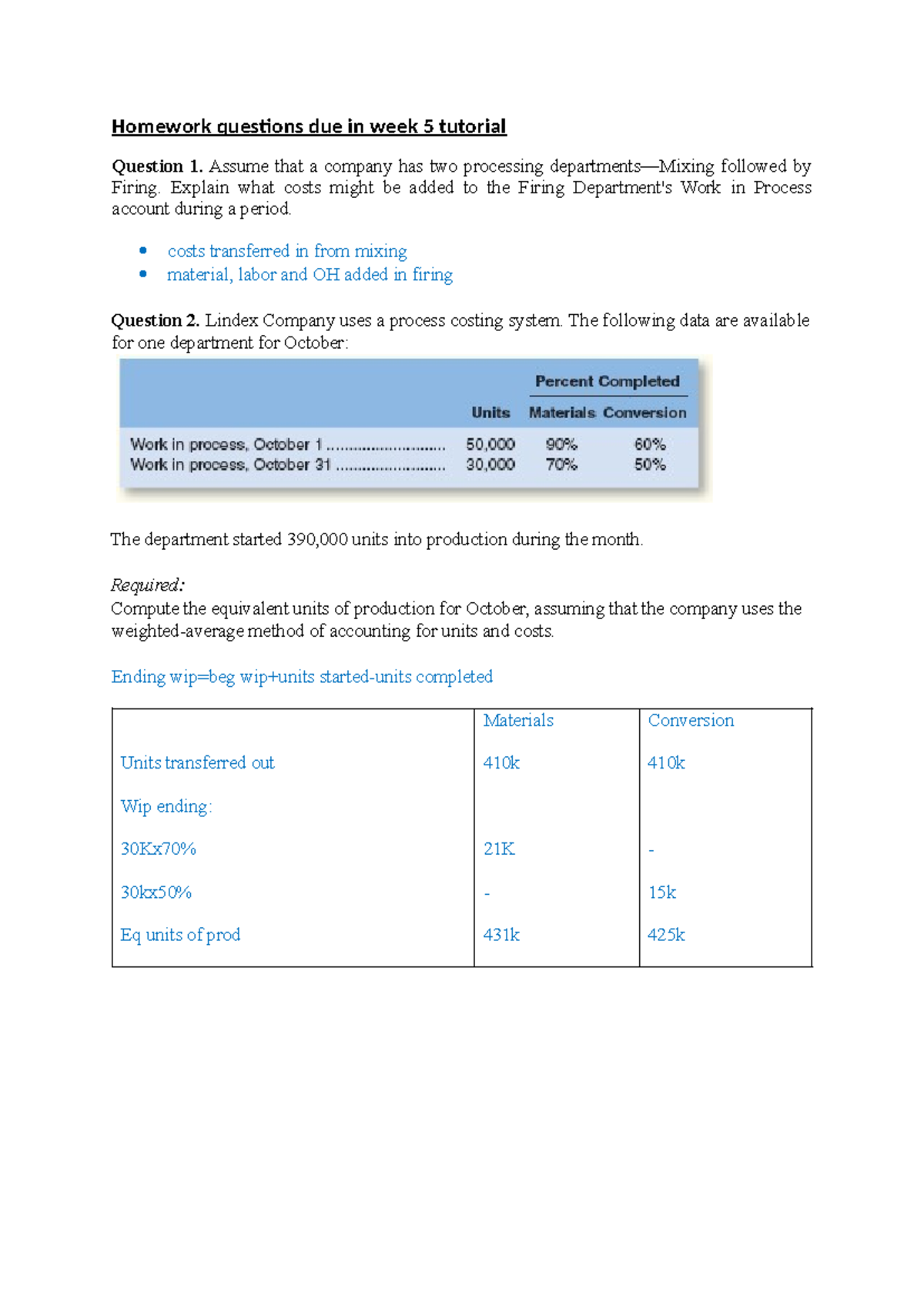 Week 5 homework questions - Homework questions due in week 5 tutorial ...