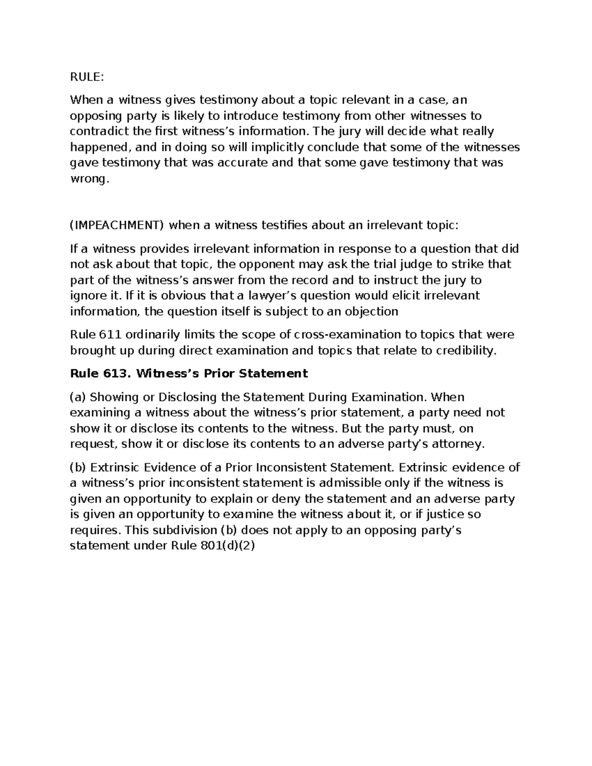 Evidence NOTES - RULE: When a witness gives testimony about a topic ...