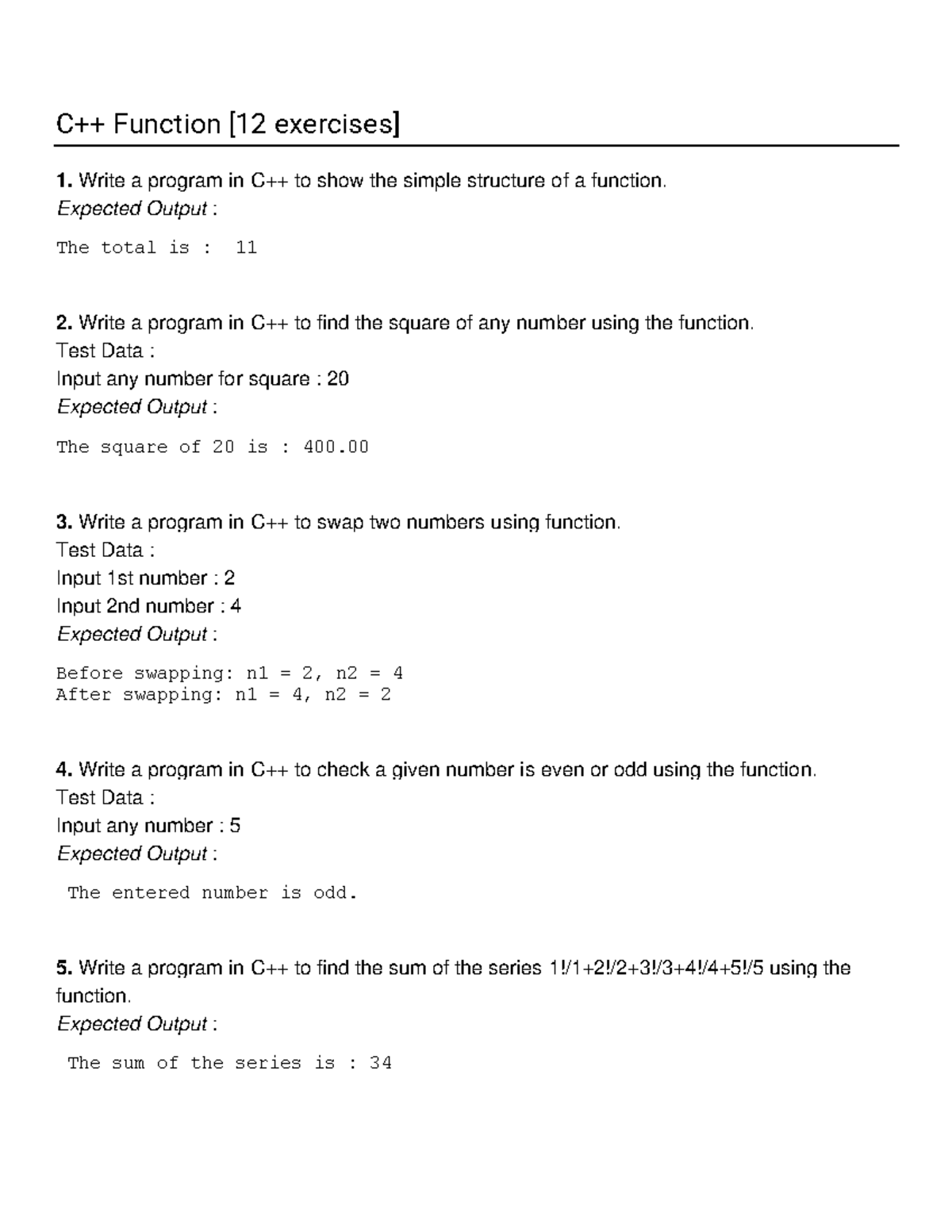 C++ Function Study material - C++ Function [12 exercises] 1. Write a ...