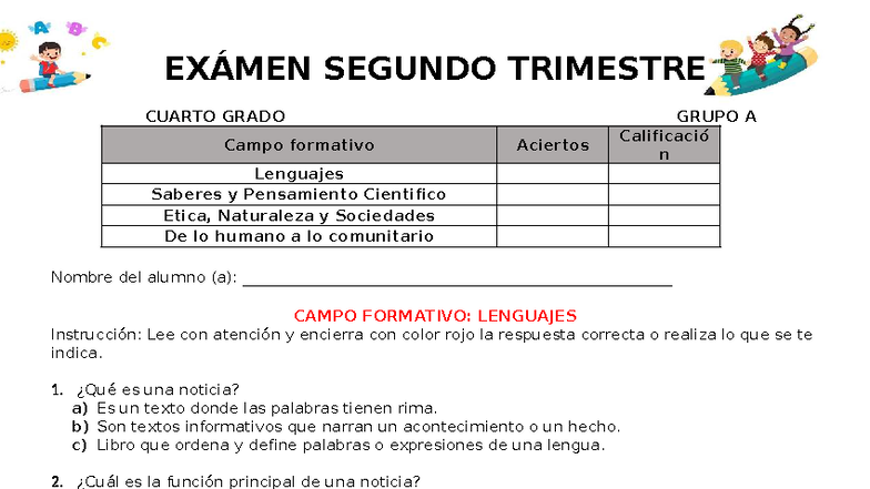 Examen Segundo Trimestre 4to Grado: Lenguaje y Ética - Studocu