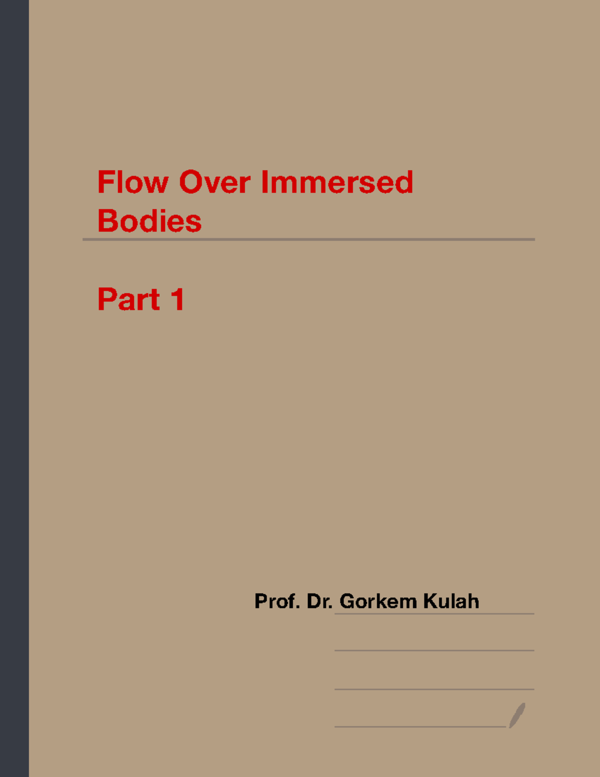 Flow Over Immersed Bodies (Ch 9) - Fluid Dynamics Concepts and ...